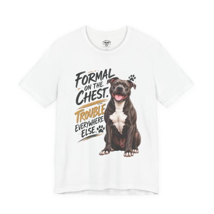 Formal on the Chest, Trouble Everywhere Else Pitbull T-Shirt | Cute Dog Illustration