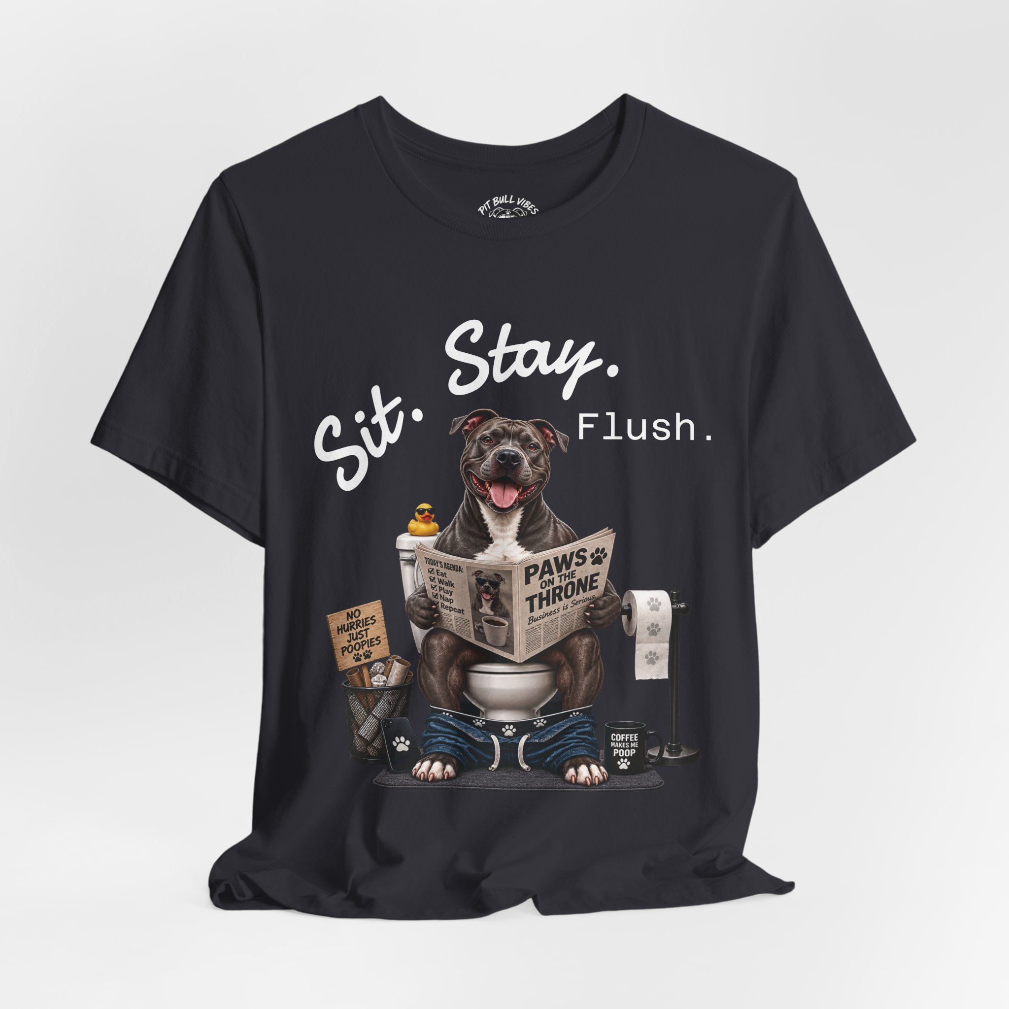 Sit Stay Flush dog on toilet Tee | Funny Paws & Thrones bathroom design - Image 20