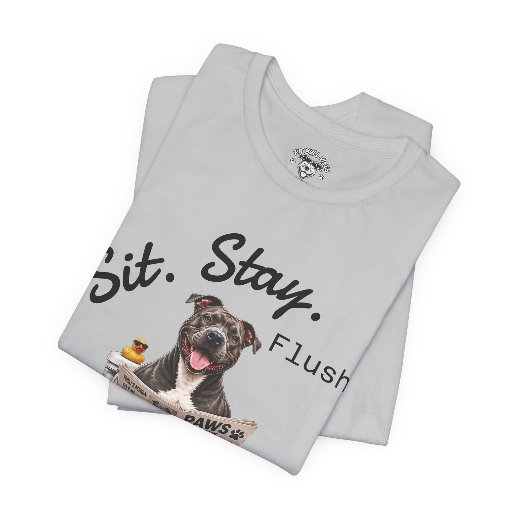 Sit Stay Flush dog on toilet Tee | Funny Paws & Thrones bathroom design - Image 36
