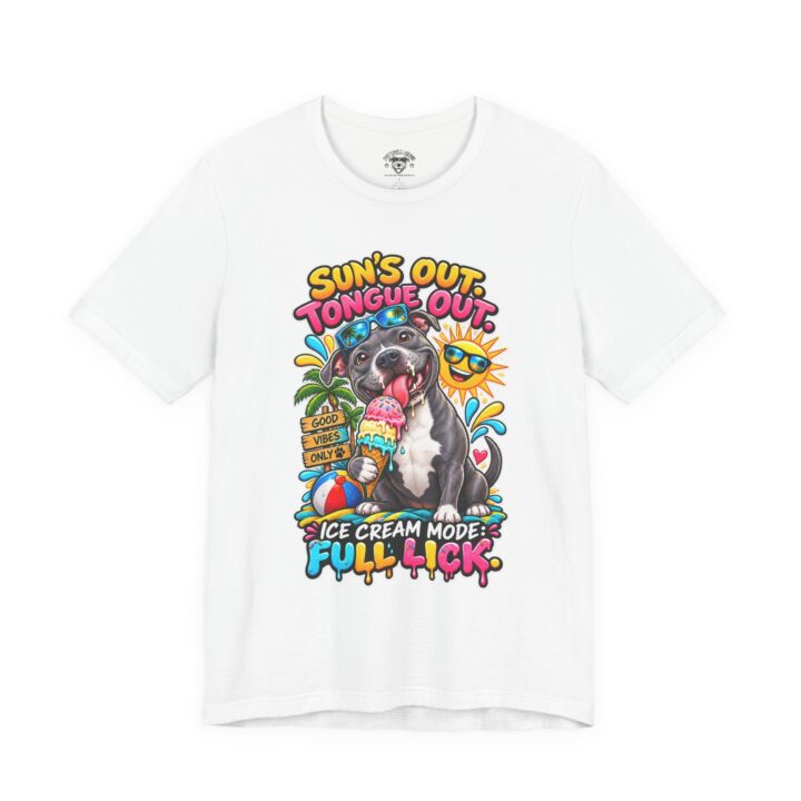 Sun's Out Tongue Out Dog T-Shirt — "Ice Cream Mode: Full Lick" Summer Tee