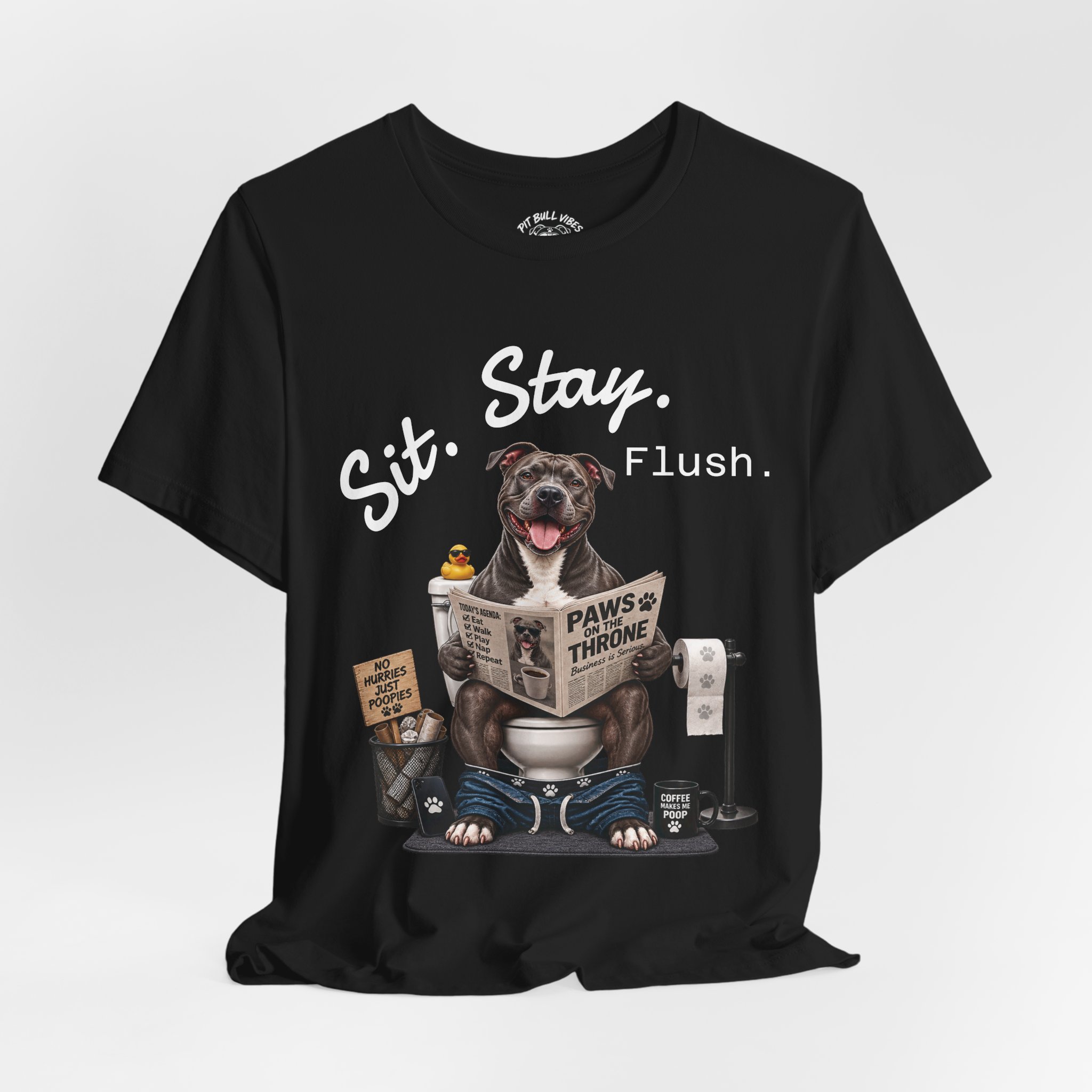 Sit Stay Flush dog on toilet Tee | Funny Paws & Thrones bathroom design - Image 4