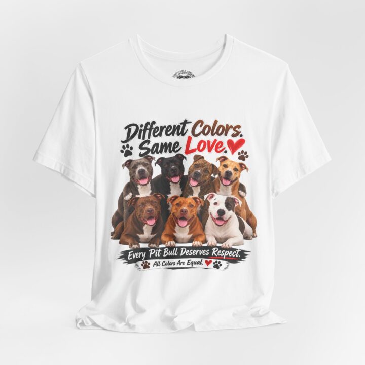 Pit Bull Rescue T-Shirt - "Different Colors, Same Love" Equality Tee