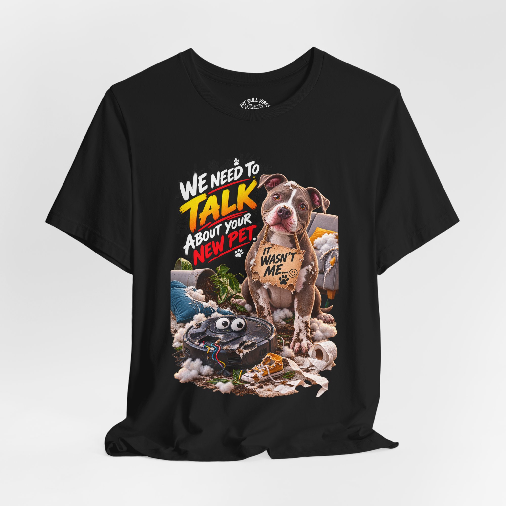 Dog and Irobot Graphic Tee - "We Need to Talk About Your New Pet" T-Shirt - Image 16