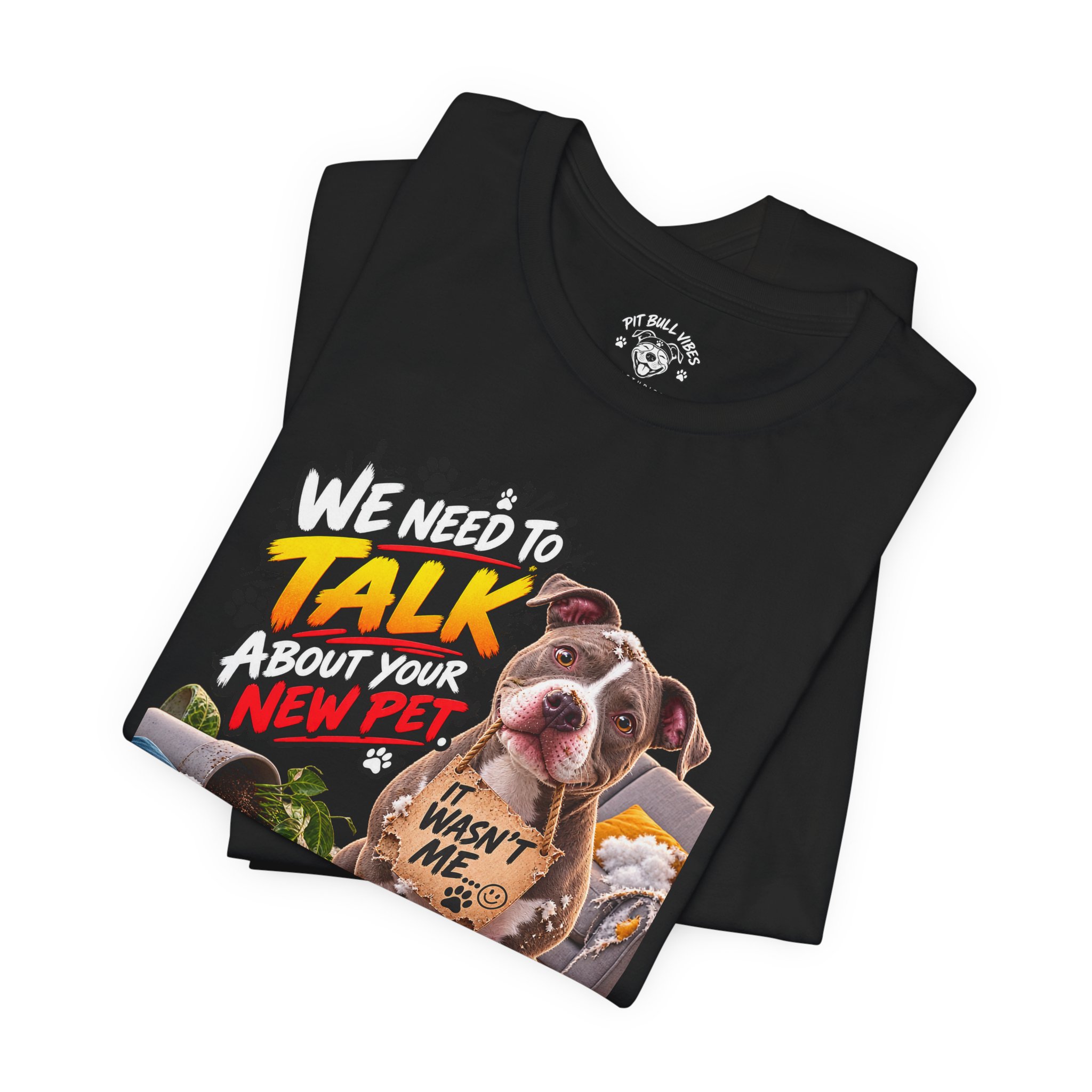 Dog and Irobot Graphic Tee - "We Need to Talk About Your New Pet" T-Shirt - Image 15