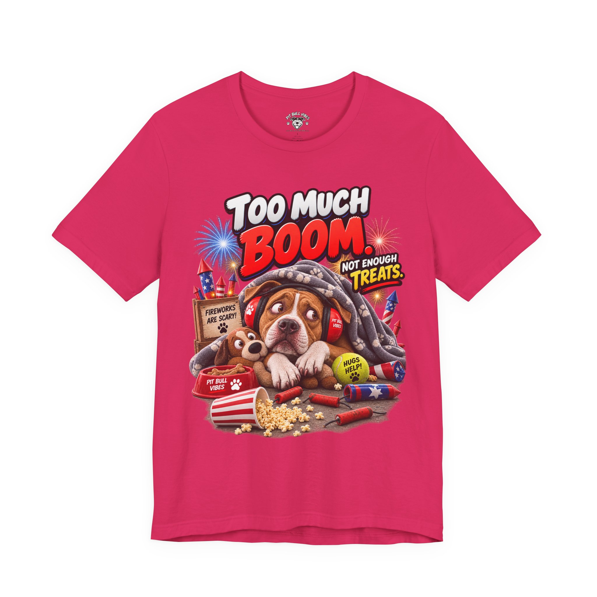 Too Much Boom Dog T-Shirt — Funny Patriotic Fireworks Rescue Pup Tee - Image 25