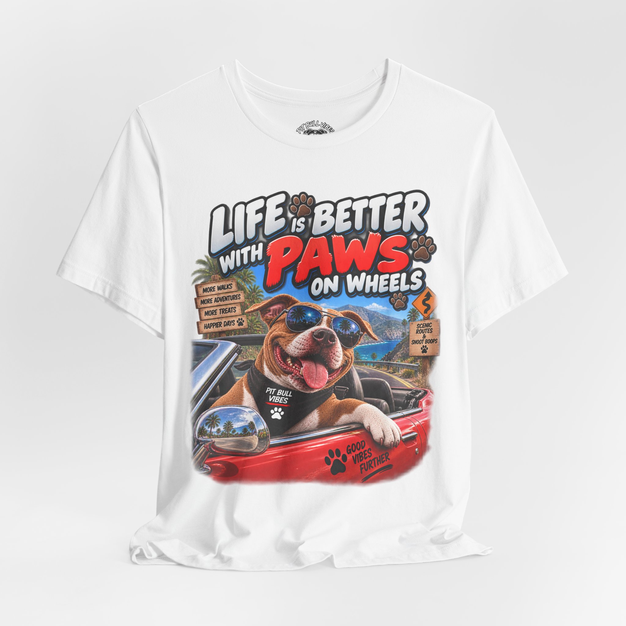 T-Shirt — "Life Is Better With Paws on Wheels" Dog Driving Graphic Tee - Image 8
