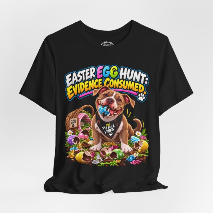 Easter Egg Hunt Tee — "Evidence Consumed" Funny Dog Easter Shirt