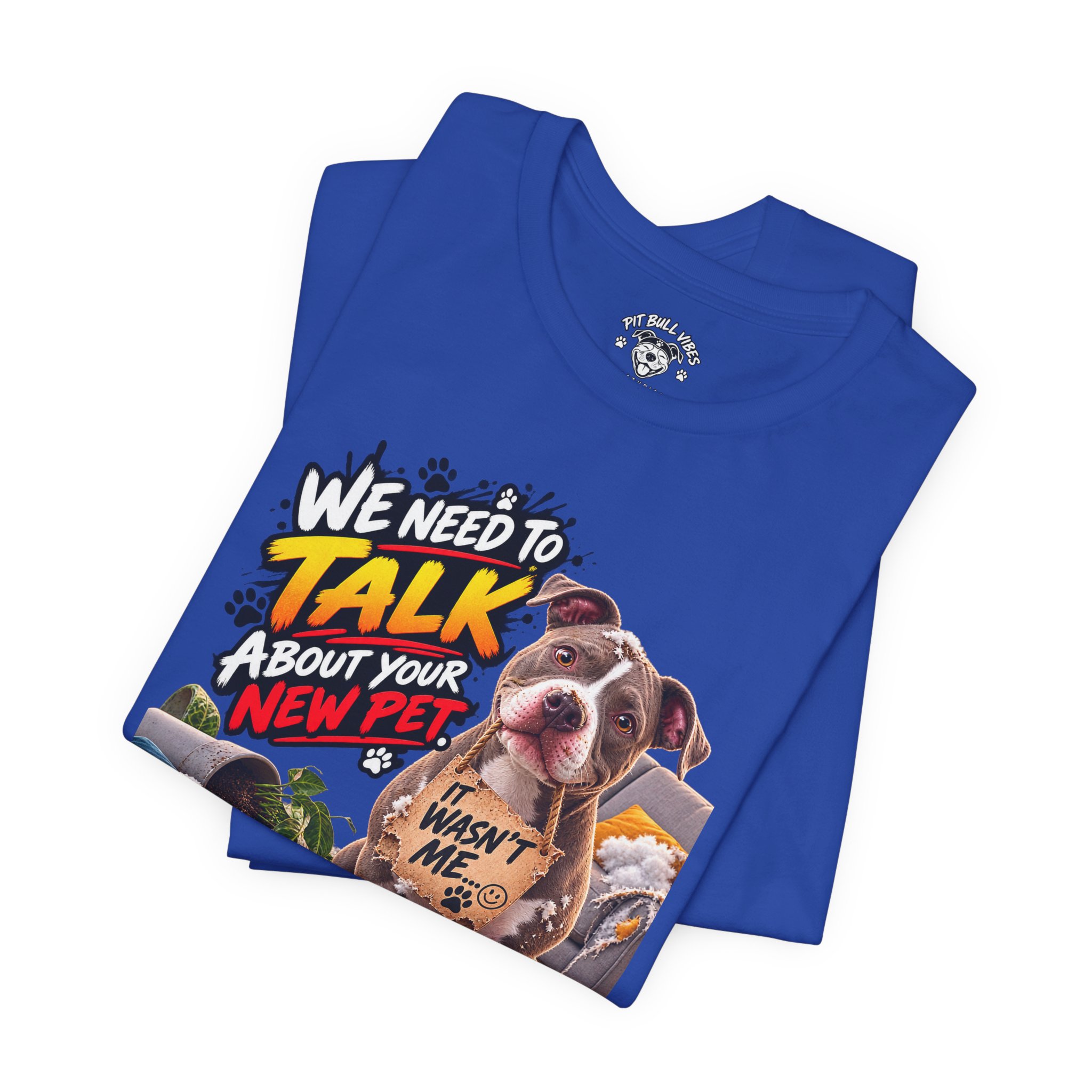 Dog and Irobot Graphic Tee - "We Need to Talk About Your New Pet" T-Shirt - Image 23