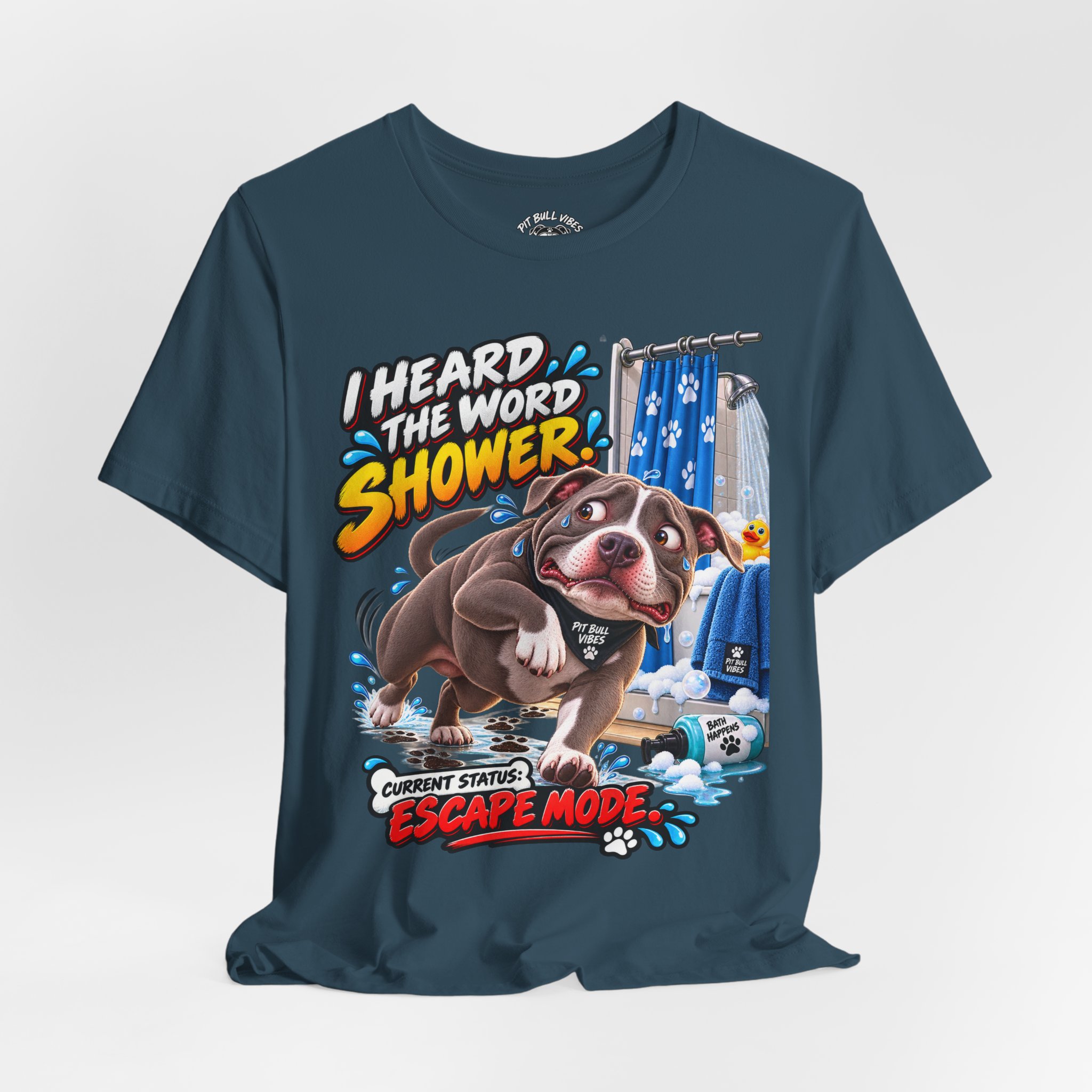 Funny Dog T‑Shirt — "I Heard the Word Shower" Escape Mode Graphic Tee