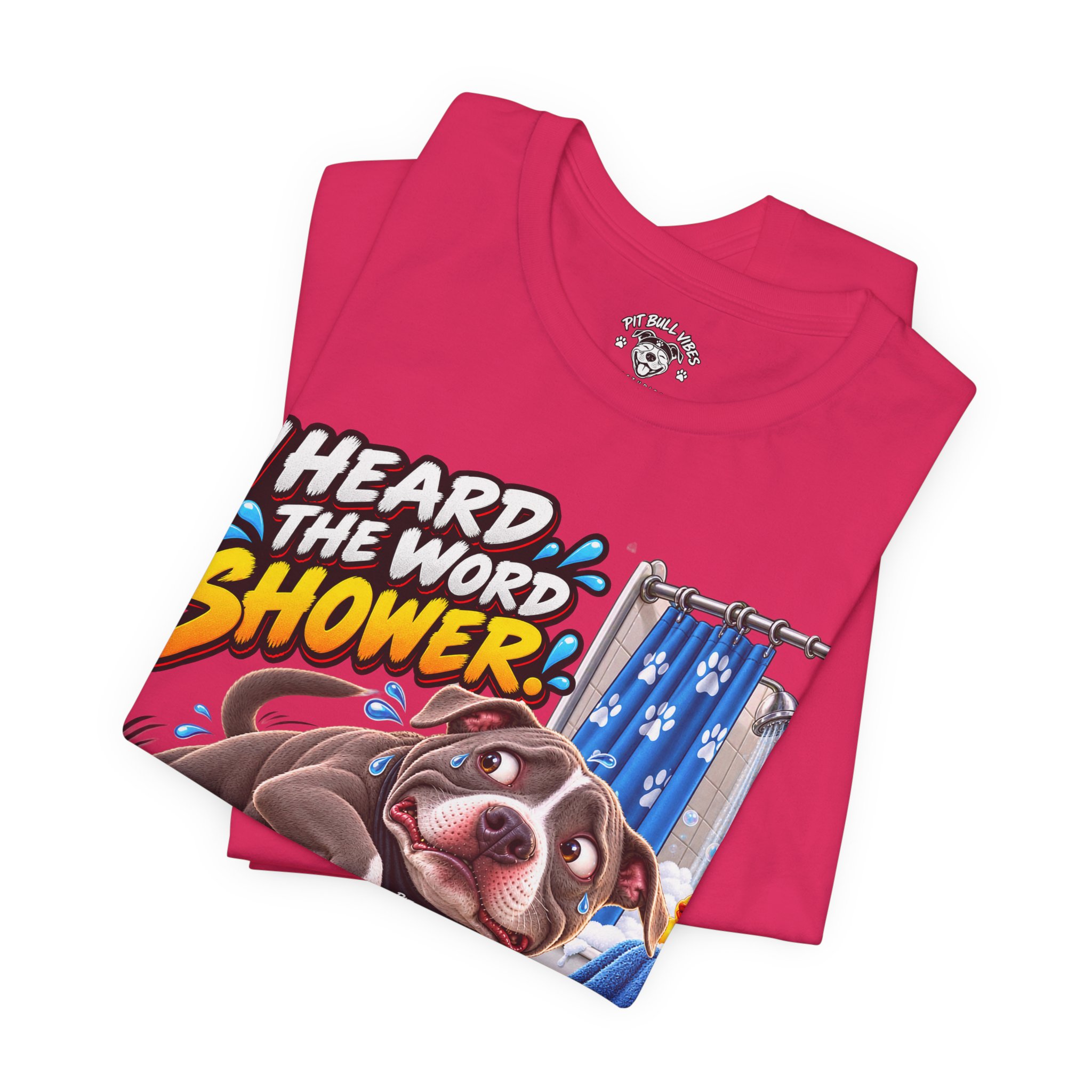 Funny Dog T‑Shirt — "I Heard the Word Shower" Escape Mode Graphic Tee - Image 27