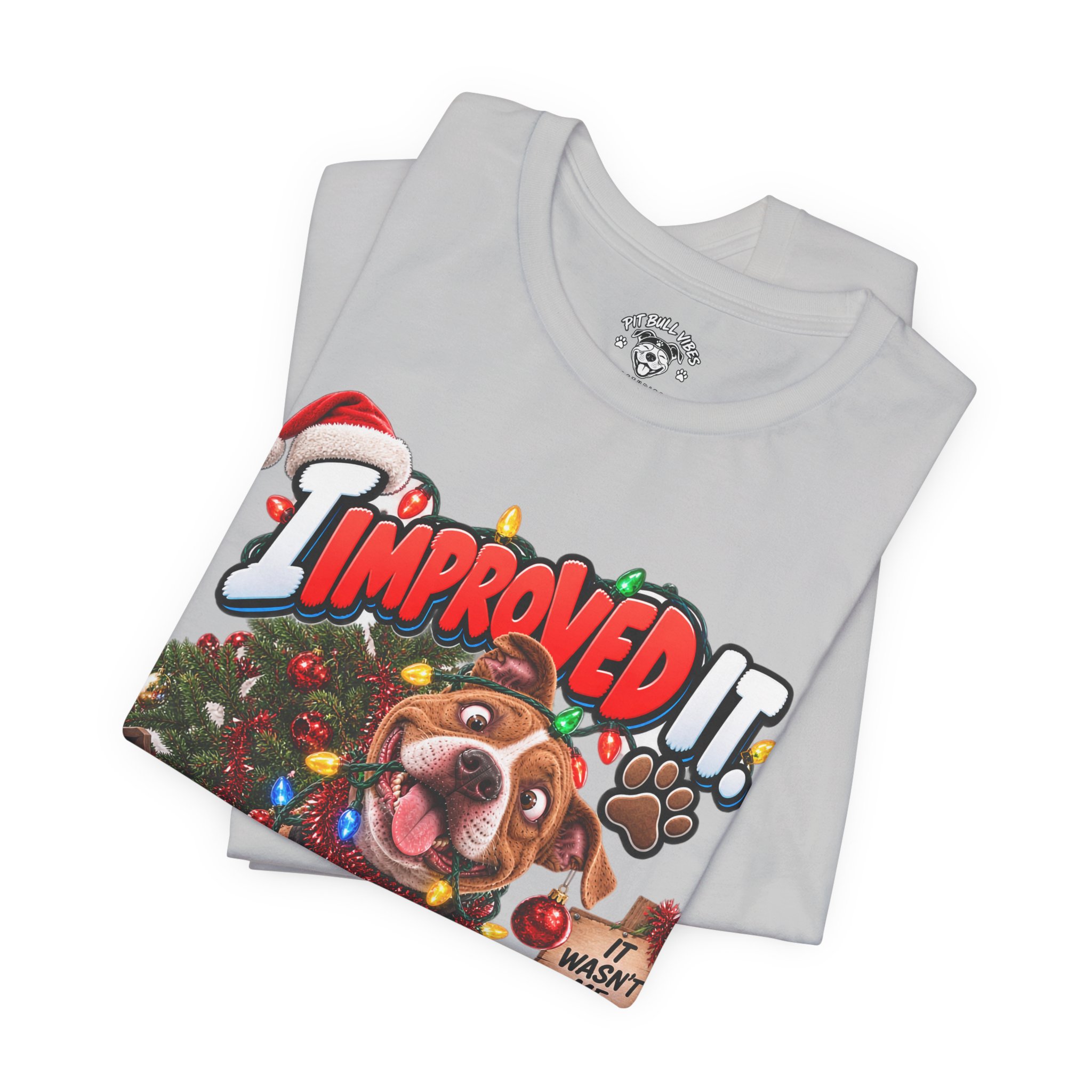 Christmas Dog T‑Shirt – "I Improved It" Funny Holiday Pet Tee - Image 11