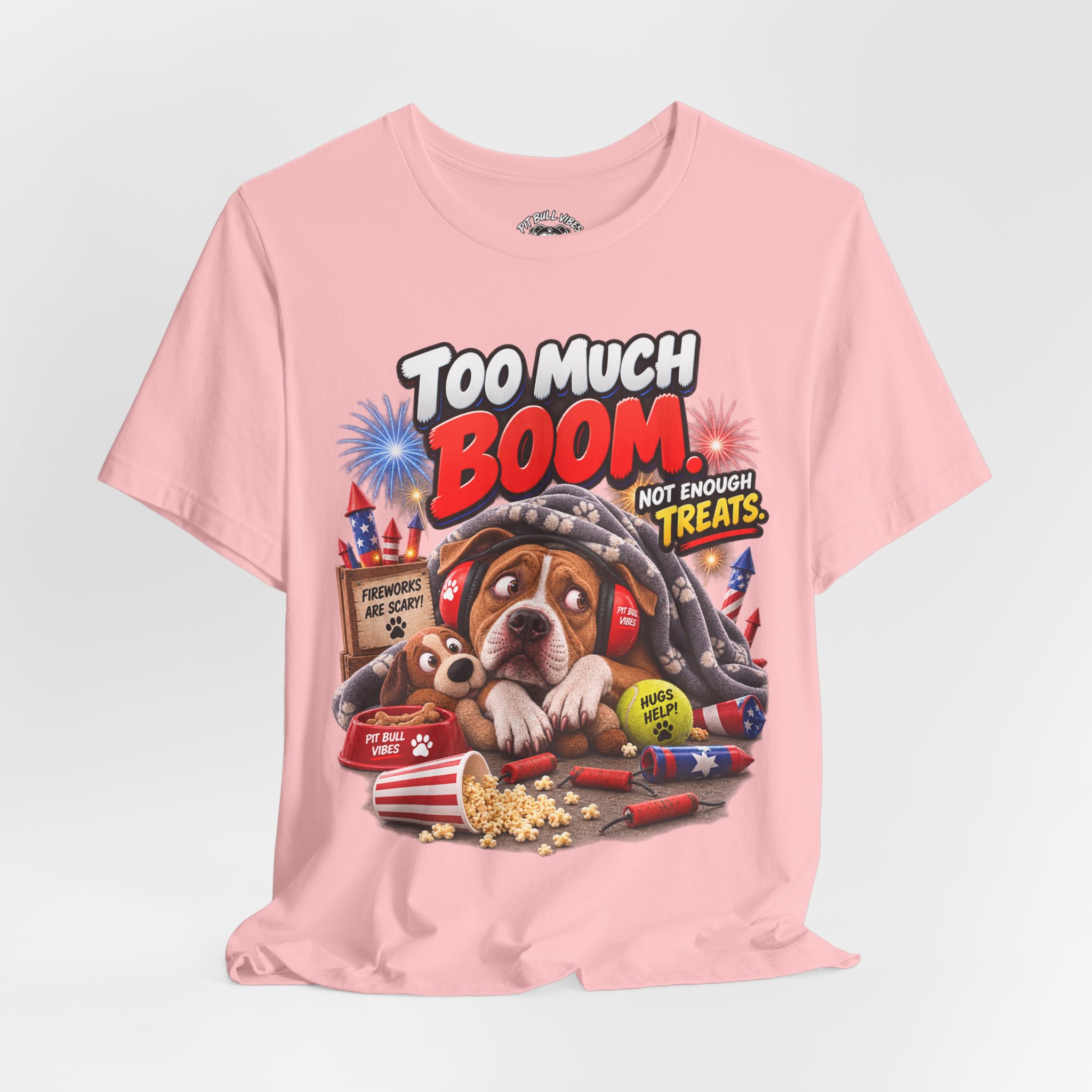 Too Much Boom Dog T-Shirt — Funny Patriotic Fireworks Rescue Pup Tee - Image 36