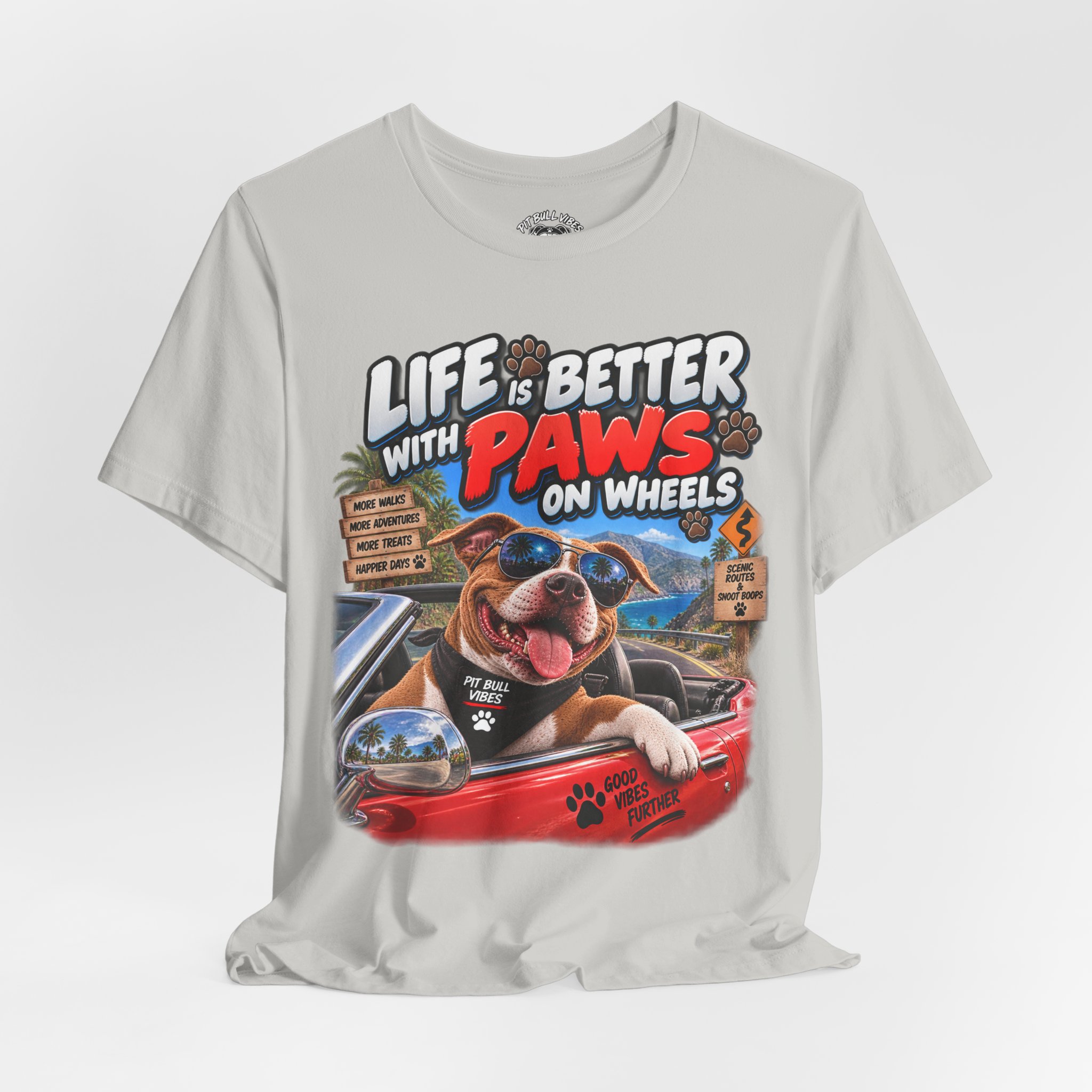 T-Shirt — "Life Is Better With Paws on Wheels" Dog Driving Graphic Tee - Image 16
