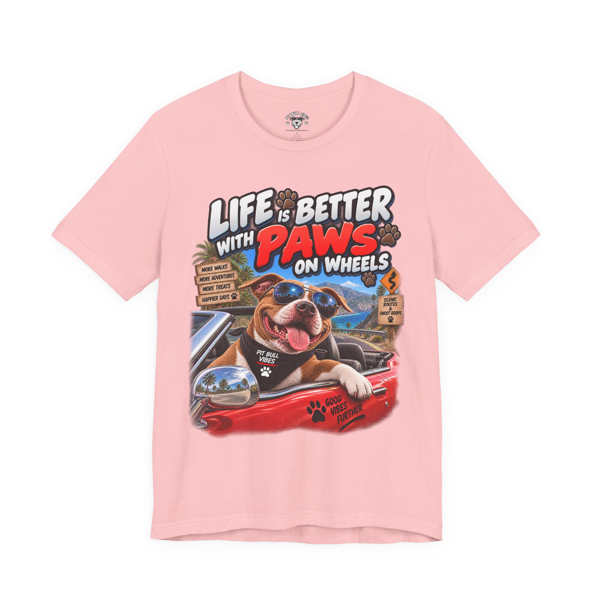 T-Shirt — "Life Is Better With Paws on Wheels" Dog Driving Graphic Tee - Image 33