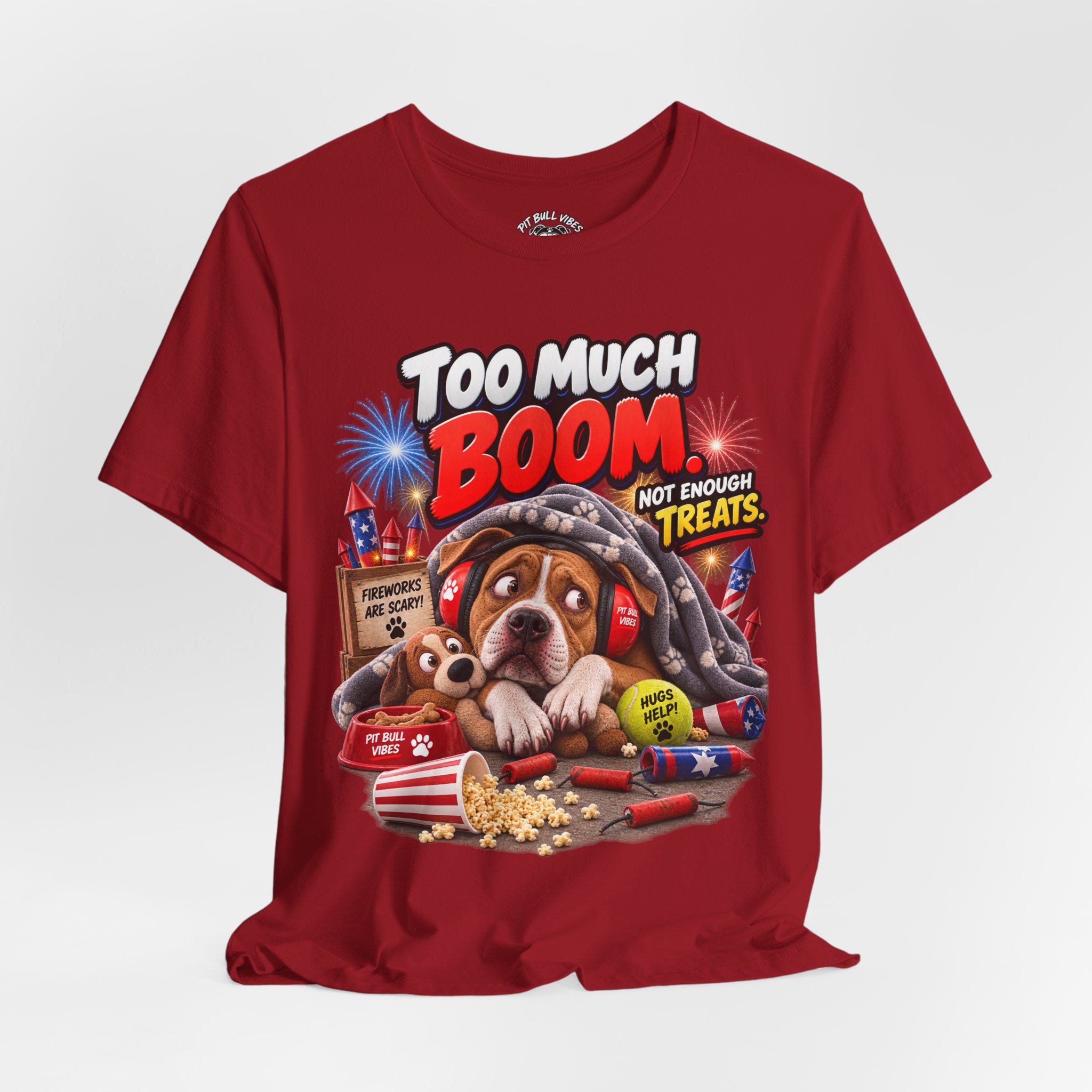 Too Much Boom Dog T-Shirt — Funny Patriotic Fireworks Rescue Pup Tee - Image 40
