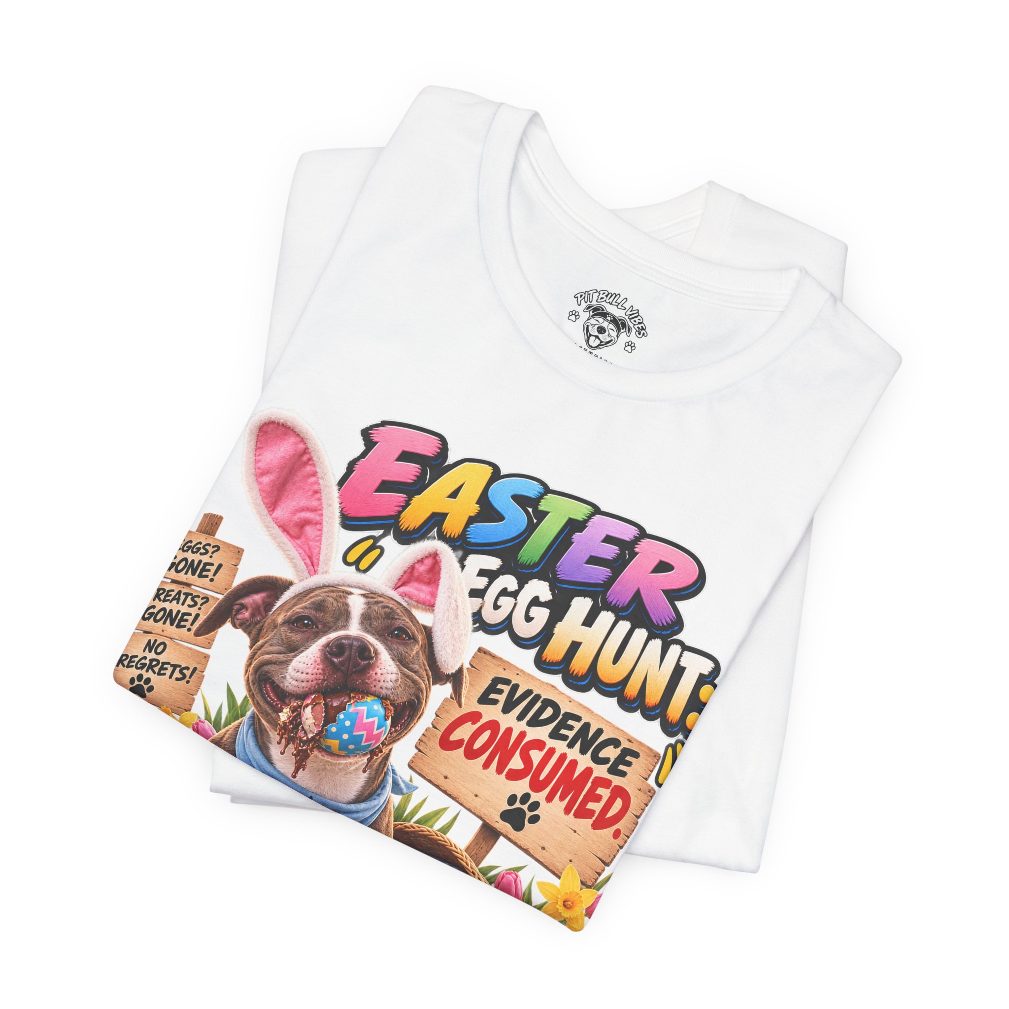 Easter Egg Hunt Dog T-Shirt — “Evidence Consumed” Cute Puppy Easter Tee - Image 7