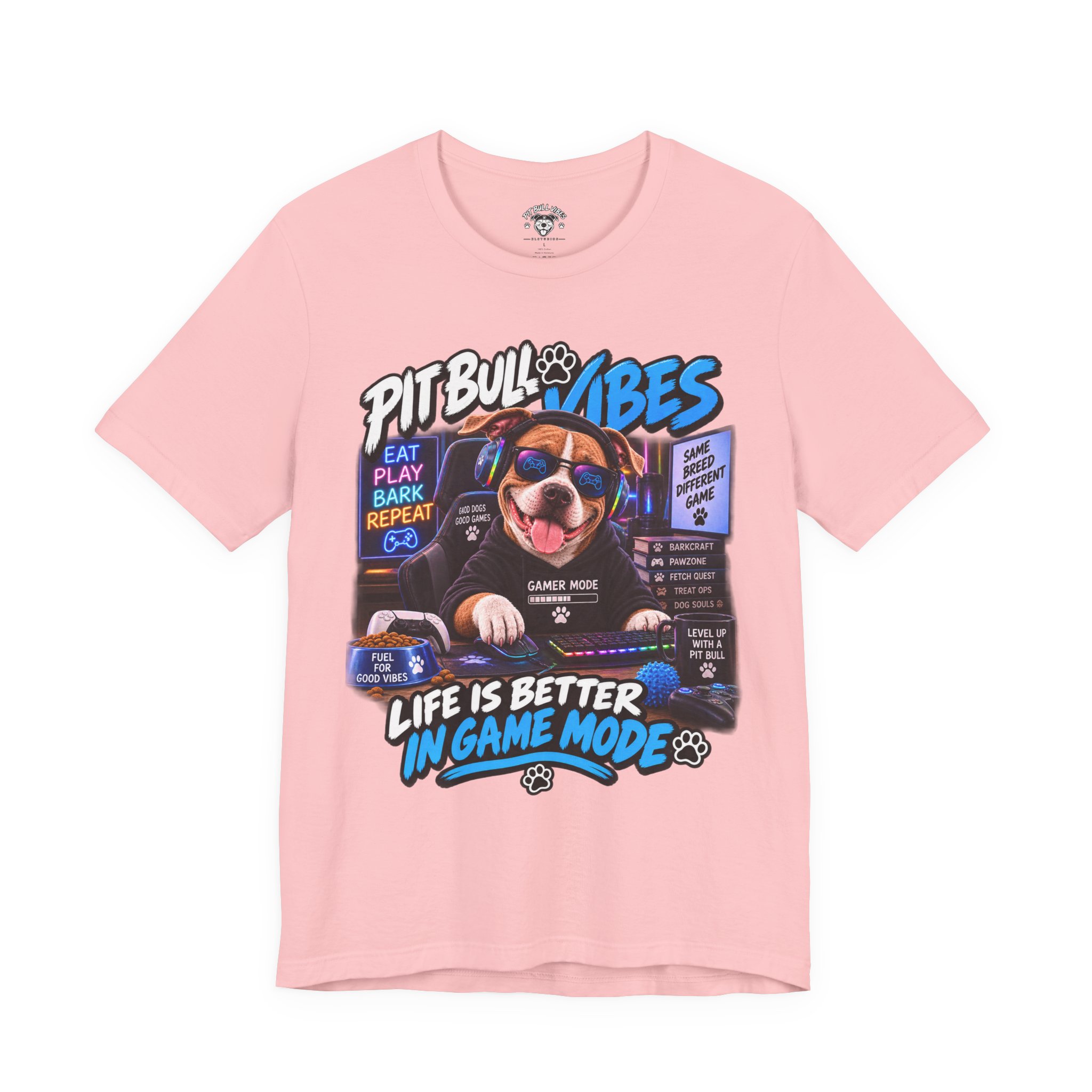 Pitbull Vibes Gamer Tee — "Life Is Better In Game Mode" - Image 33