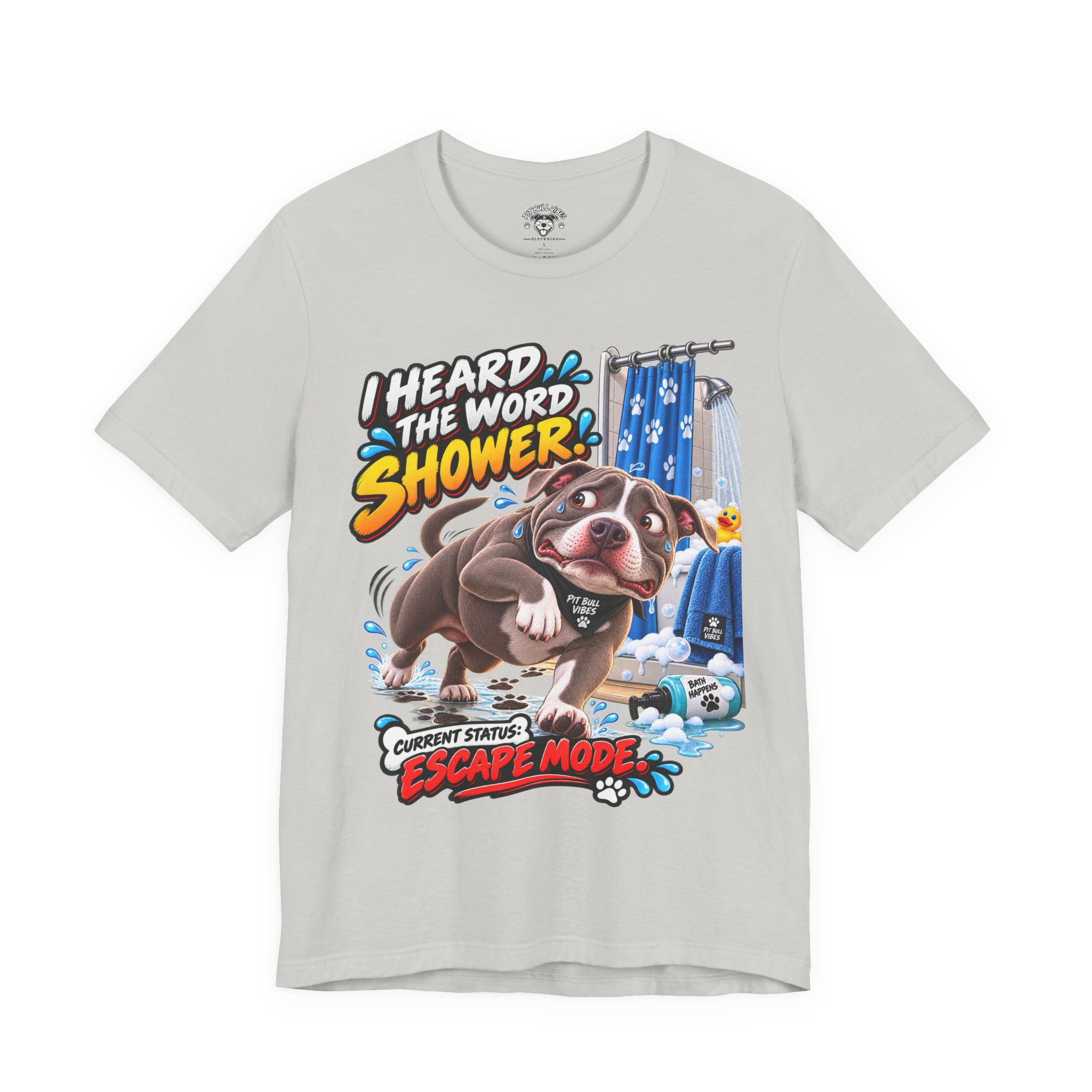 Funny Dog T‑Shirt — "I Heard the Word Shower" Escape Mode Graphic Tee - Image 17
