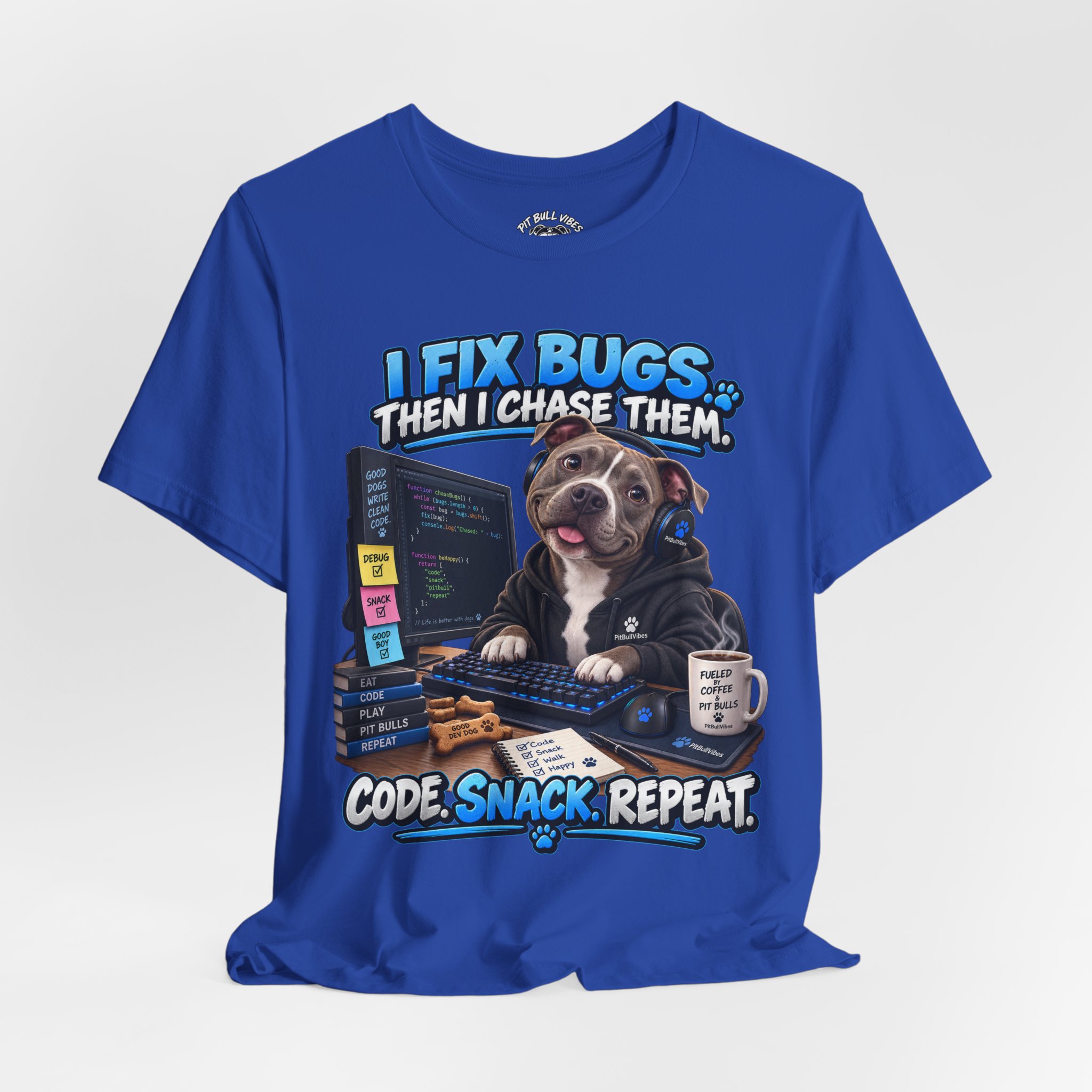 Bug-Fixing Coder Tee — "I Fix Bugs Then I Chase Them" Cute Dog Programmer T-Shirt