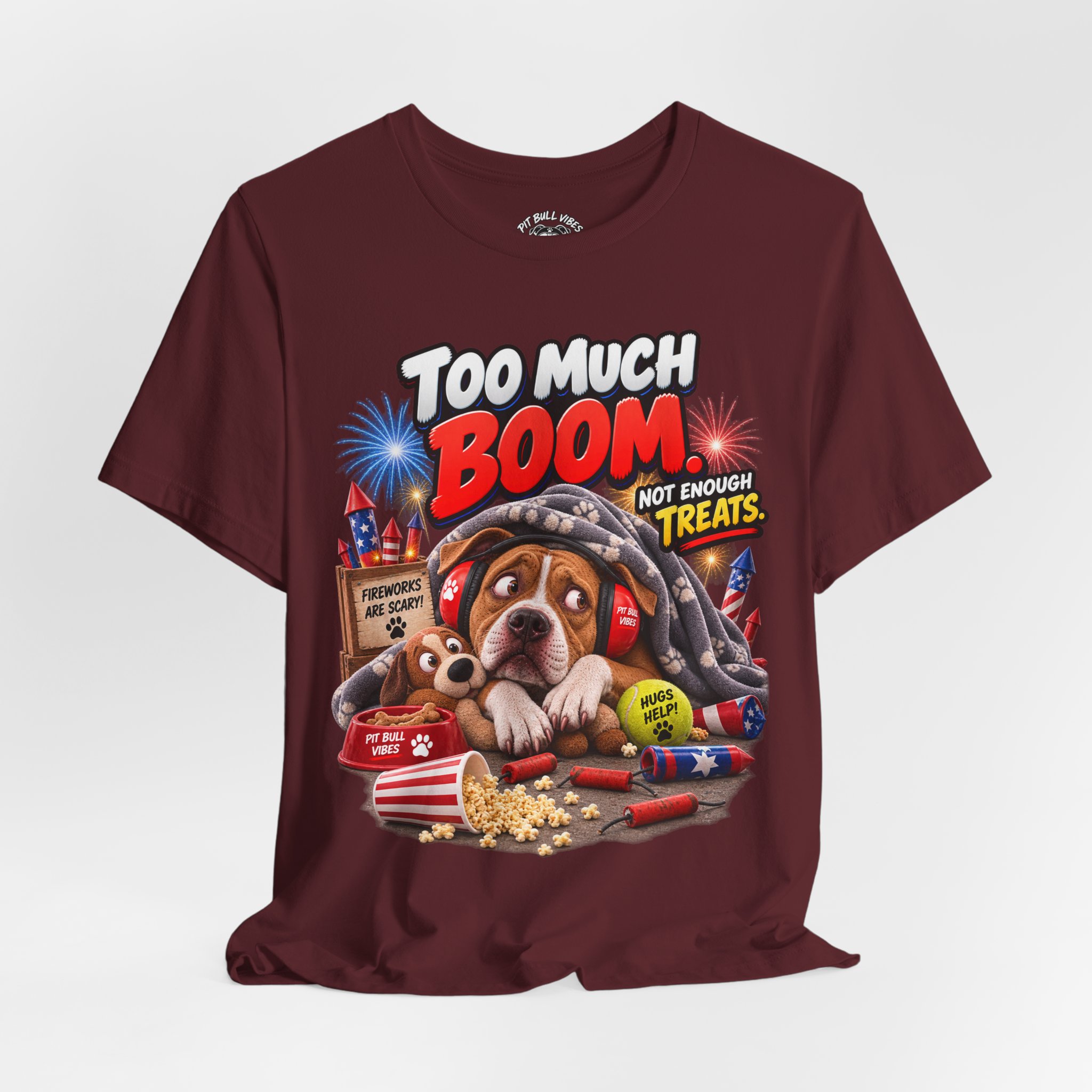 Too Much Boom Dog T-Shirt — Funny Patriotic Fireworks Rescue Pup Tee - Image 32