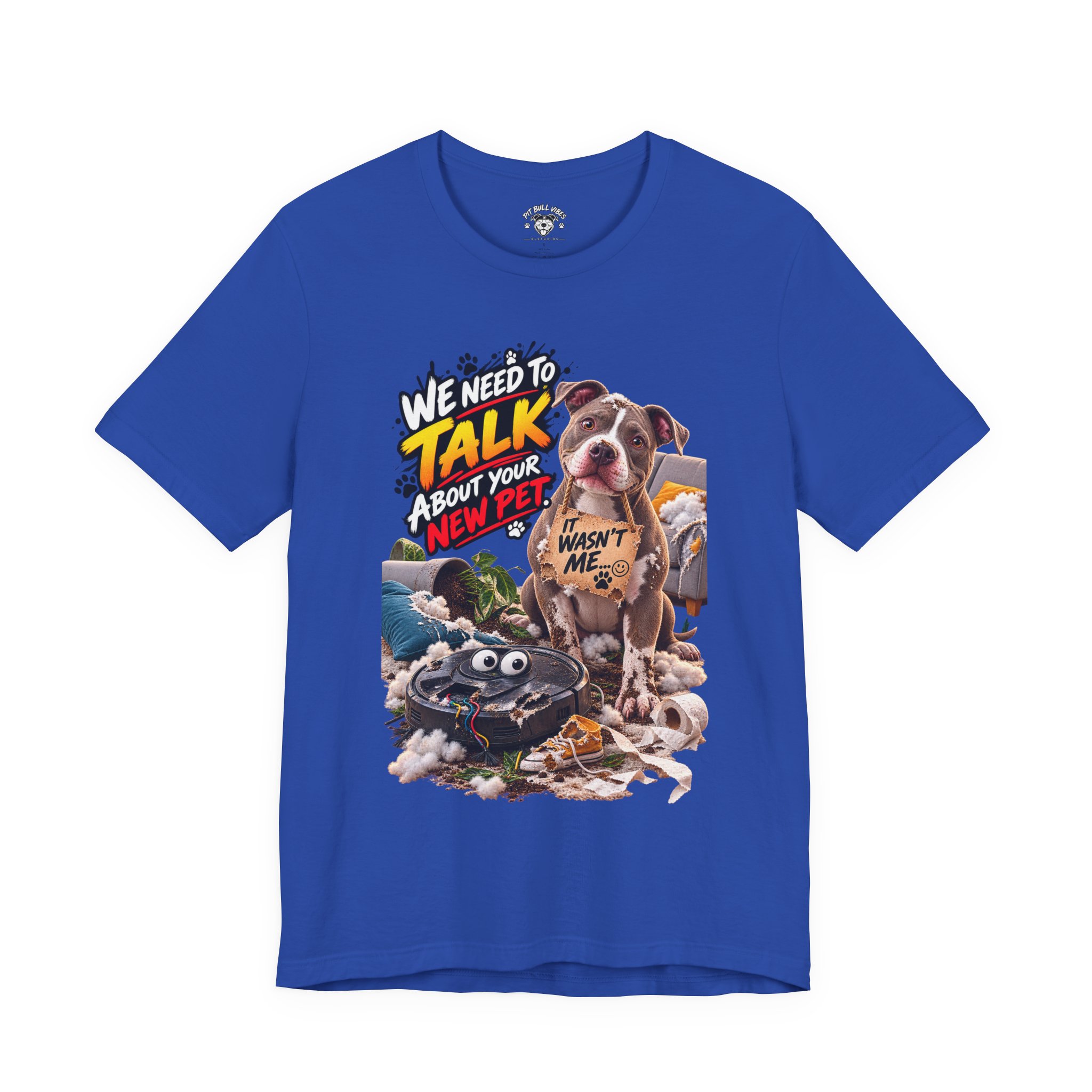 Dog and Irobot Graphic Tee - "We Need to Talk About Your New Pet" T-Shirt - Image 21