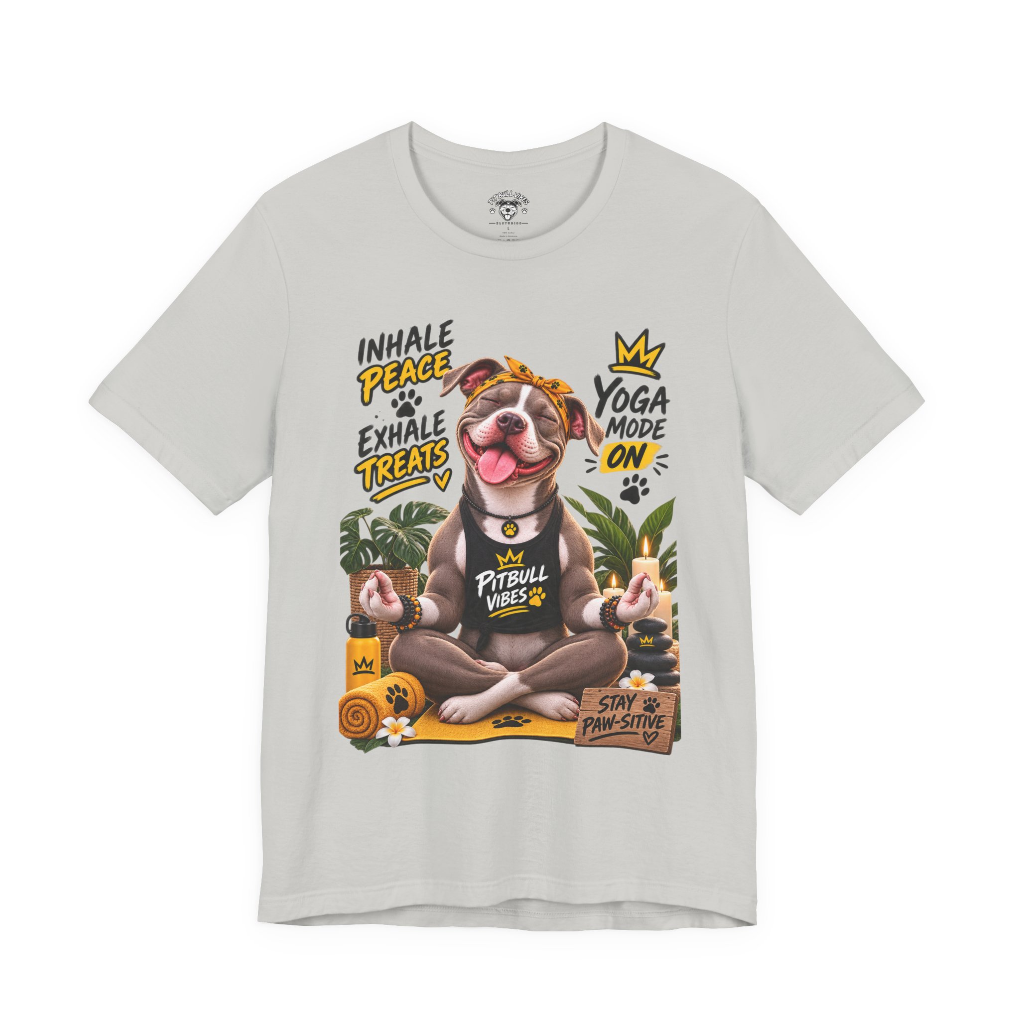 Yoga Mode On Pitbull Vibes T-Shirt — Inhale Peace, Exhale Treats - Image 13