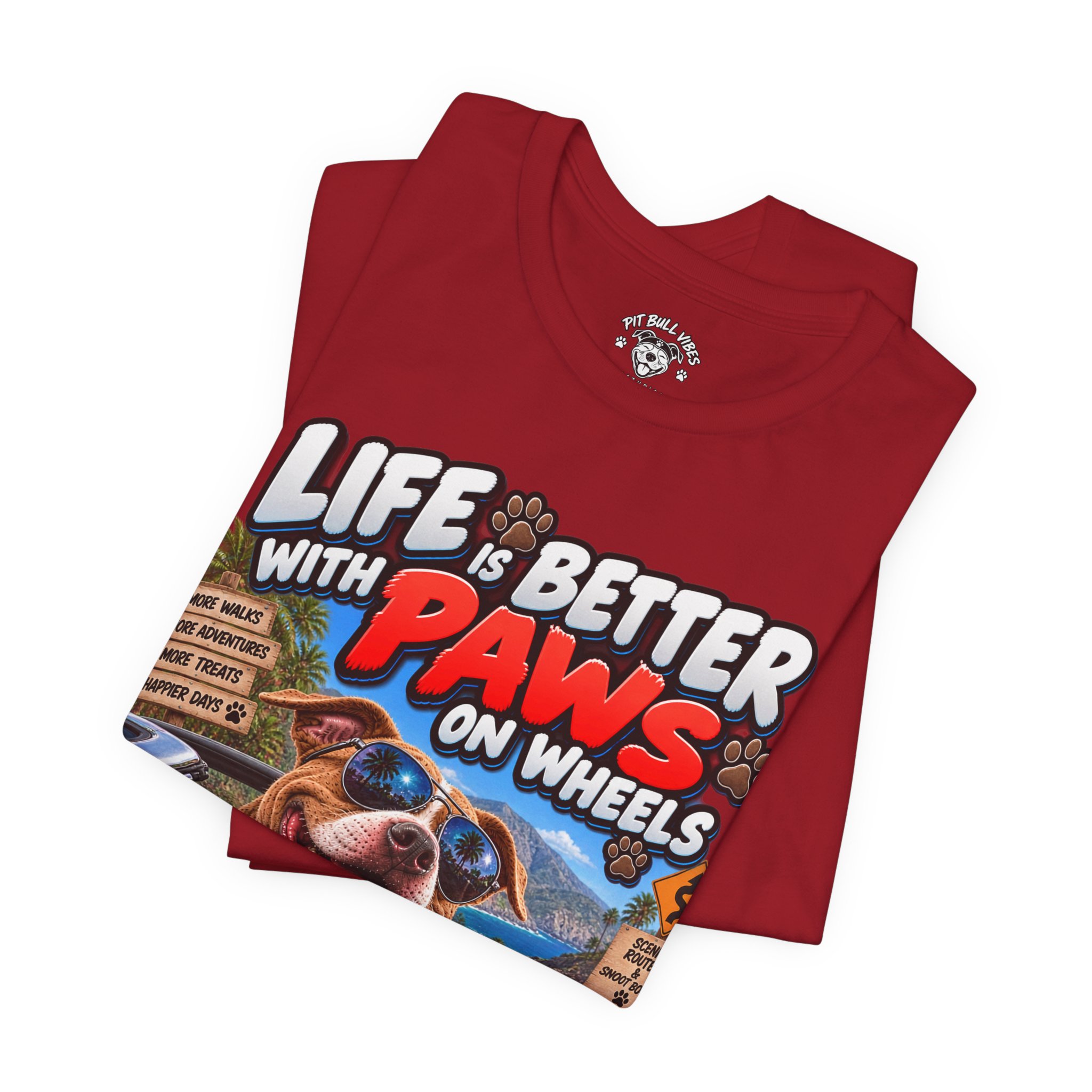 T-Shirt — "Life Is Better With Paws on Wheels" Dog Driving Graphic Tee - Image 39