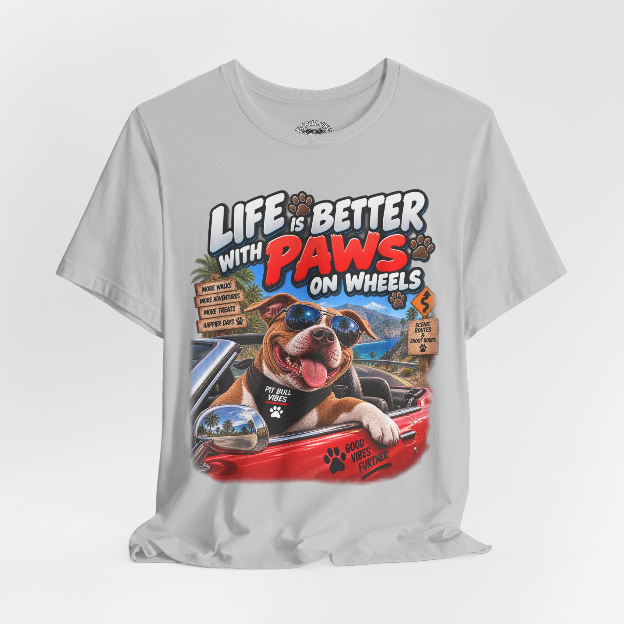 T-Shirt — "Life Is Better With Paws on Wheels" Dog Driving Graphic Tee - Image 12