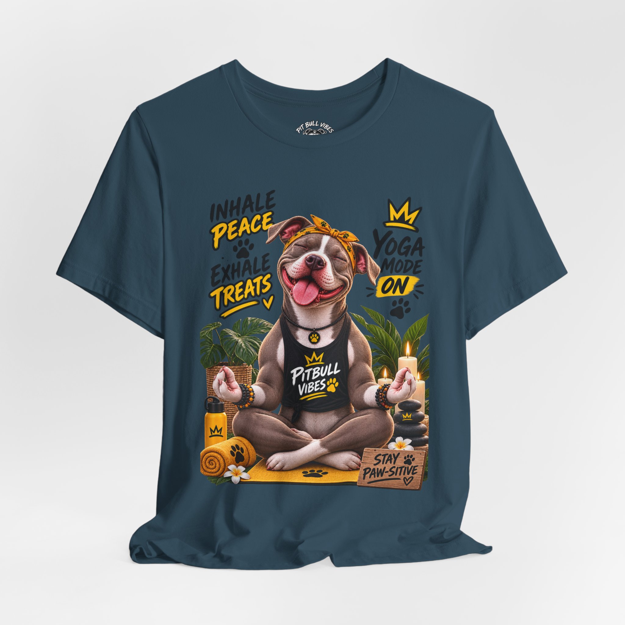 Yoga Mode On Pitbull Vibes T-Shirt — Inhale Peace, Exhale Treats - Image 24