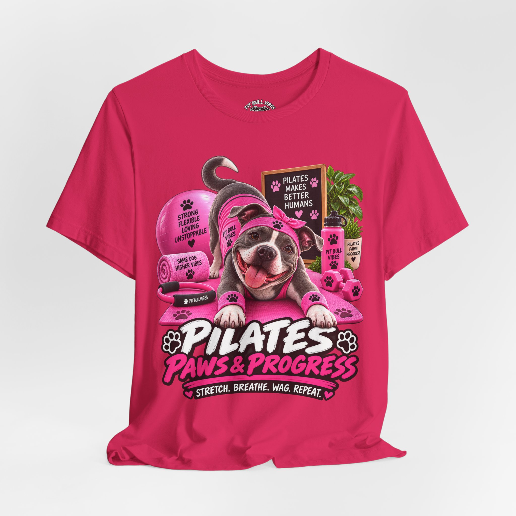 Pilates Paws & Progress T-Shirt — Cute Dog Yoga Pilates Tee (Stretch, Breathe, Wag, Repeat)