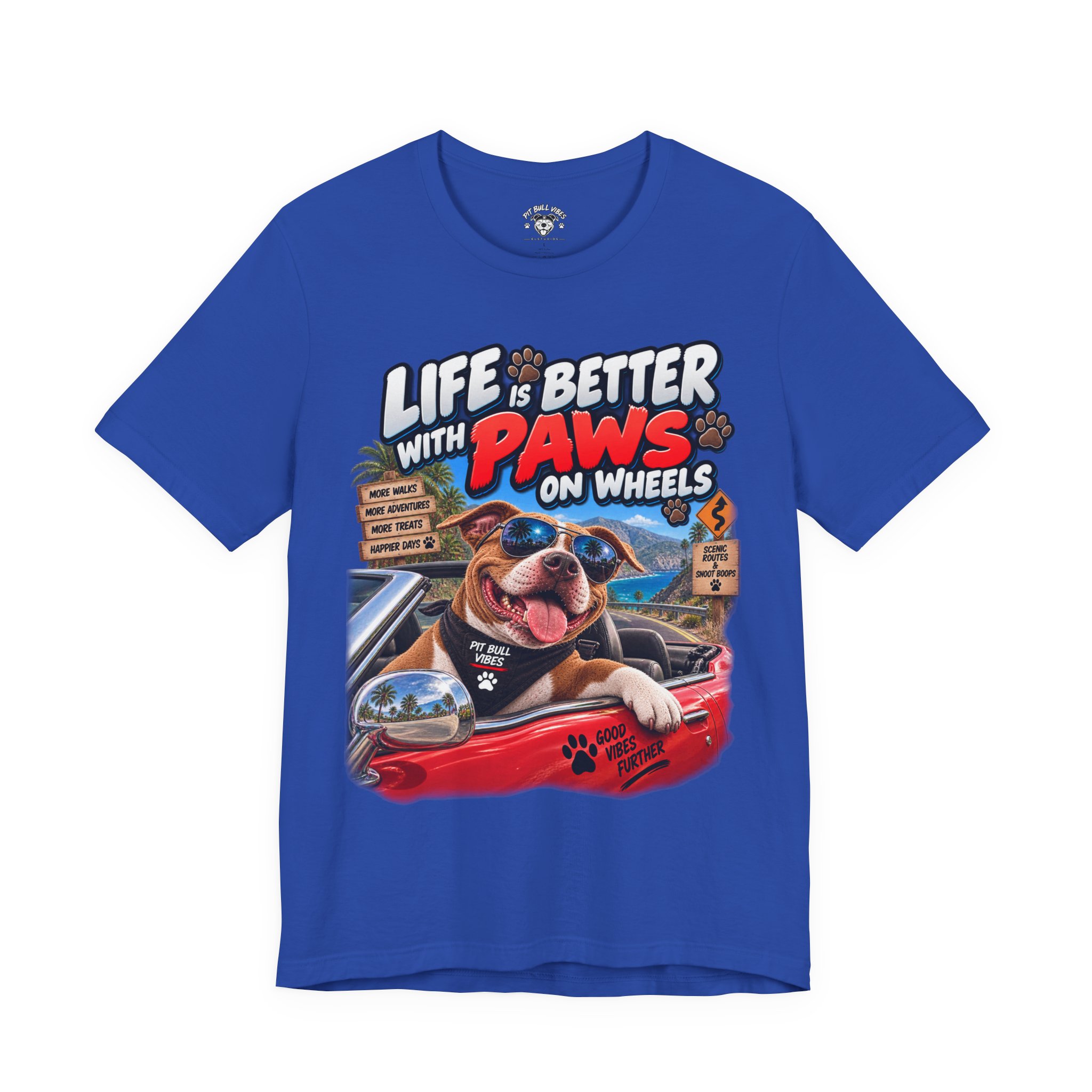T-Shirt — "Life Is Better With Paws on Wheels" Dog Driving Graphic Tee - Image 17