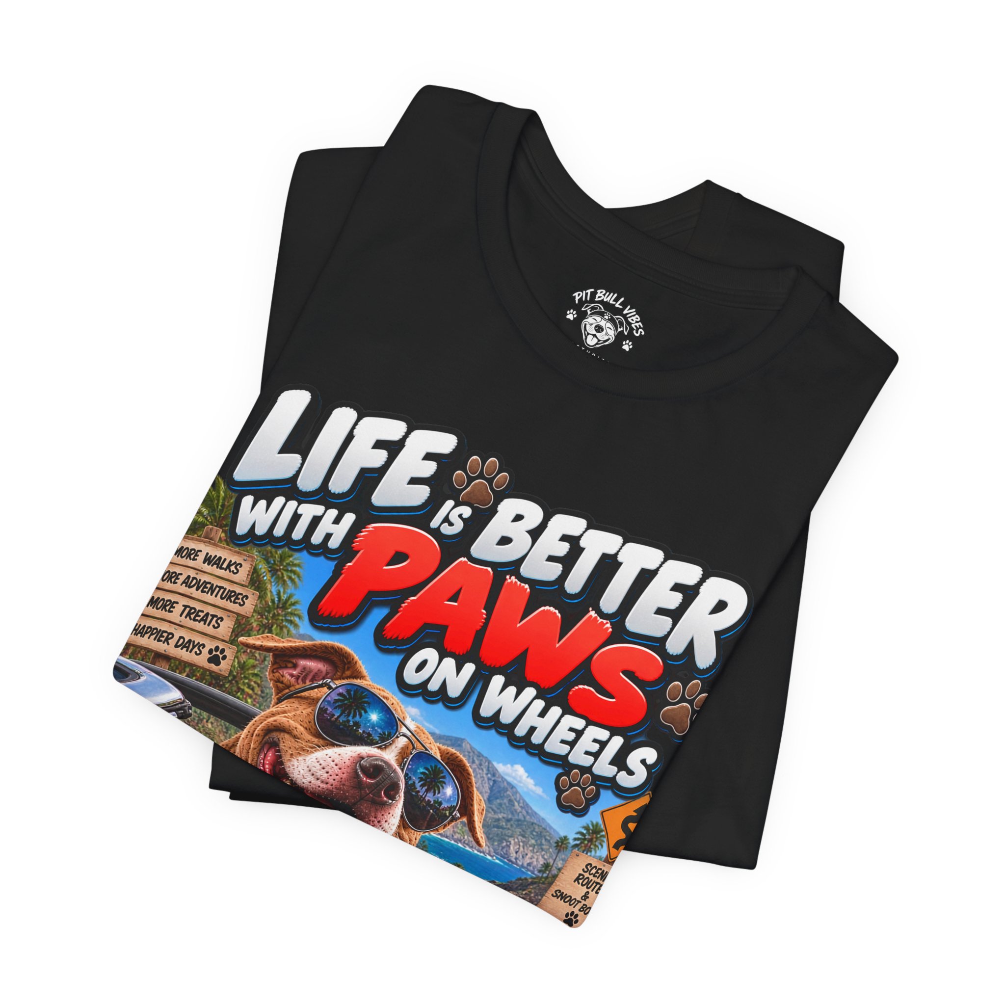 T-Shirt — "Life Is Better With Paws on Wheels" Dog Driving Graphic Tee - Image 4
