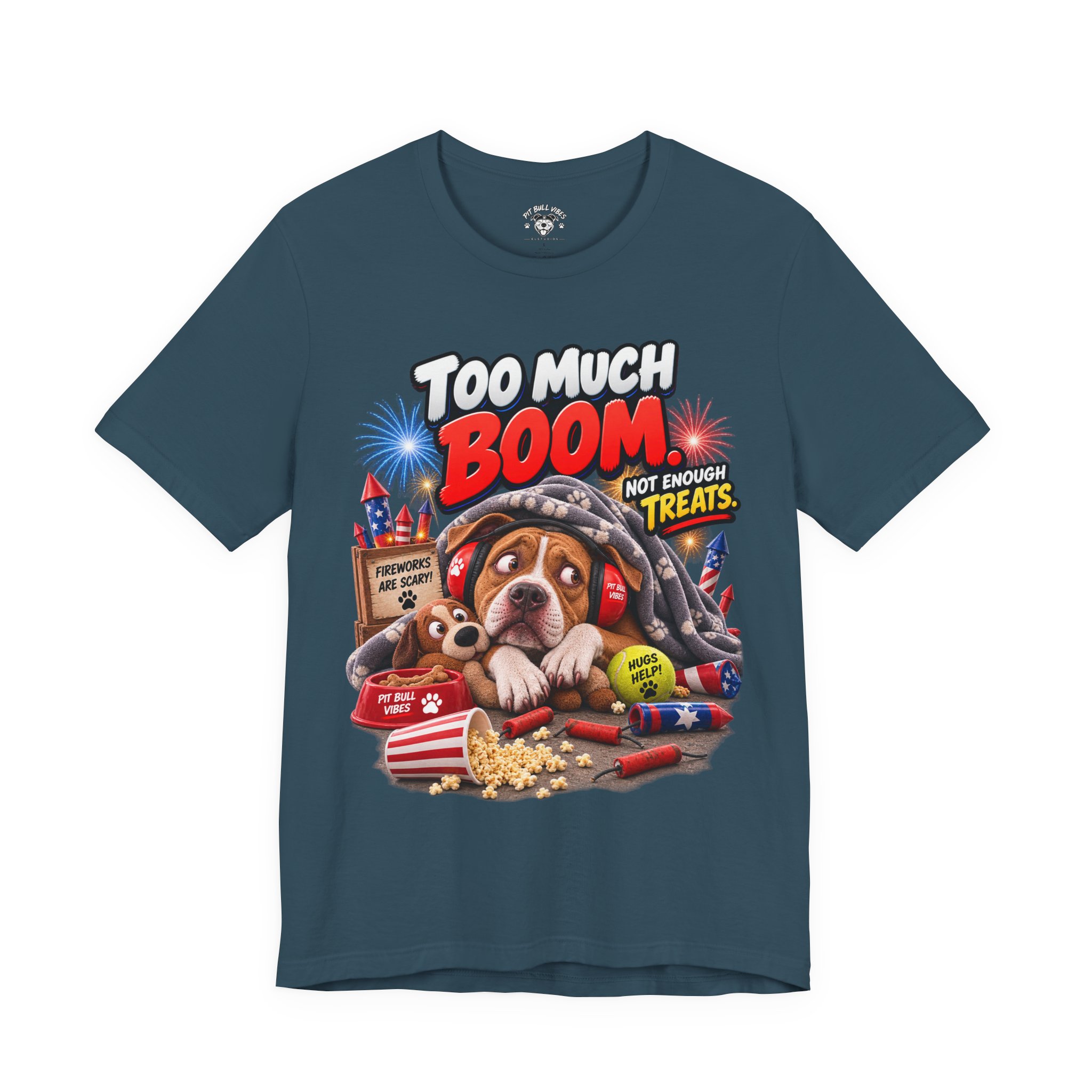 Too Much Boom Dog T-Shirt — Funny Patriotic Fireworks Rescue Pup Tee - Image 21