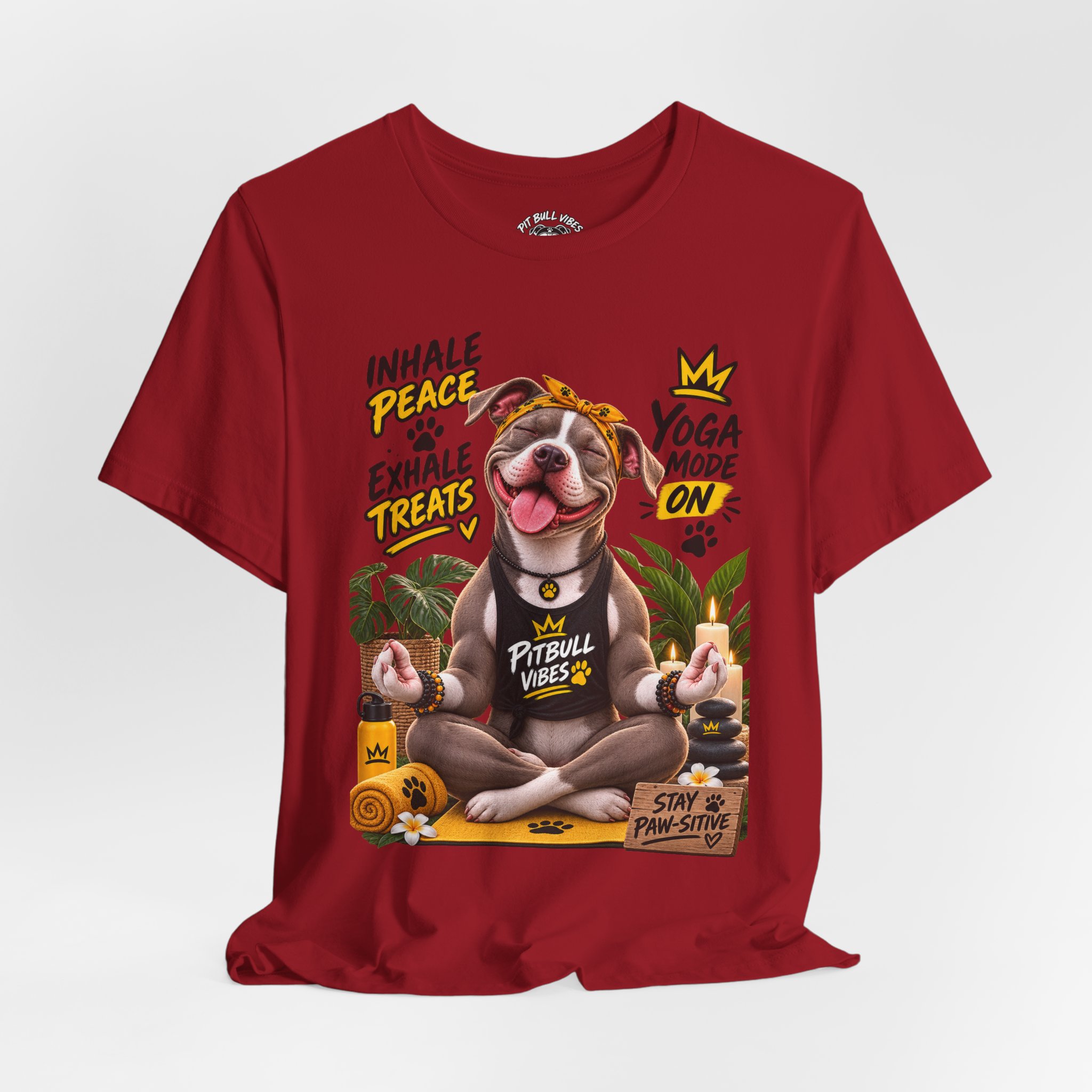 Yoga Mode On Pitbull Vibes T-Shirt — Inhale Peace, Exhale Treats - Image 28