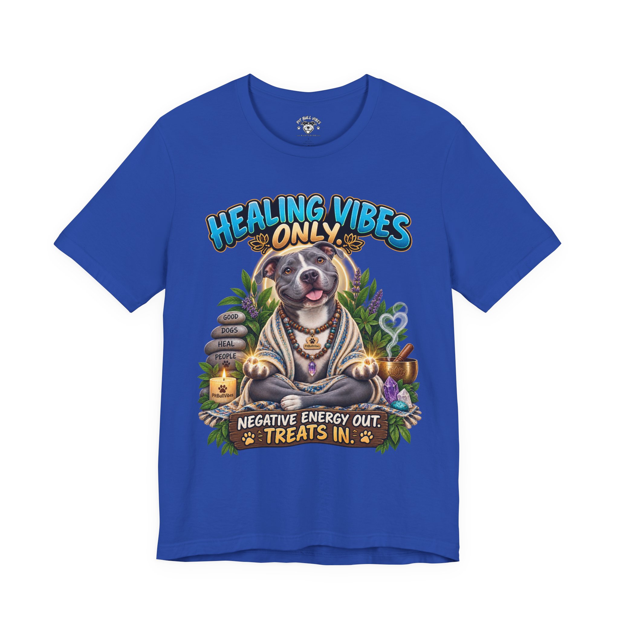 Healing Vibes Only Tee — "Negative Energy Out, Treats In" Dog Graphic T‑Shirt - Image 17