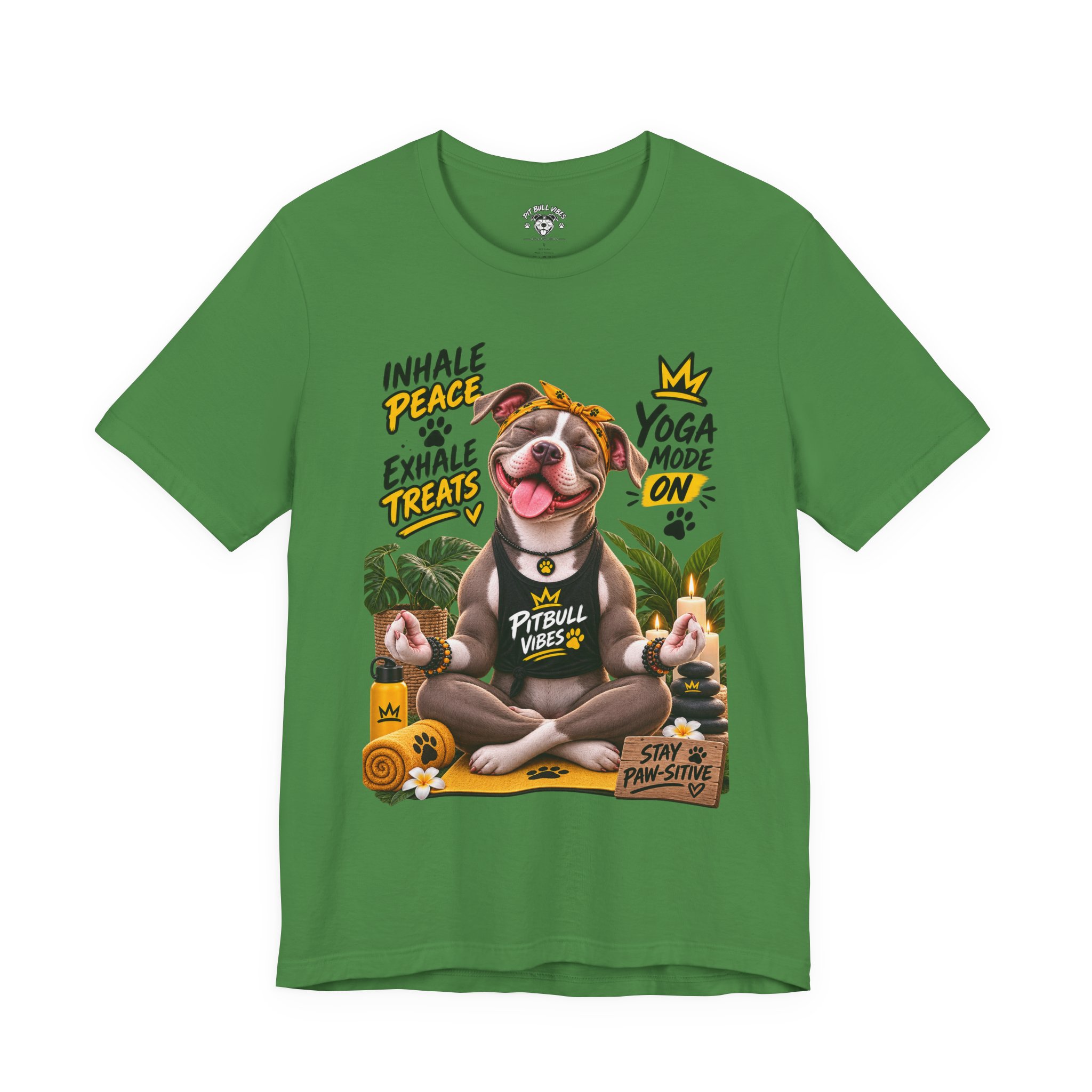 Yoga Mode On Pitbull Vibes T-Shirt — Inhale Peace, Exhale Treats - Image 29
