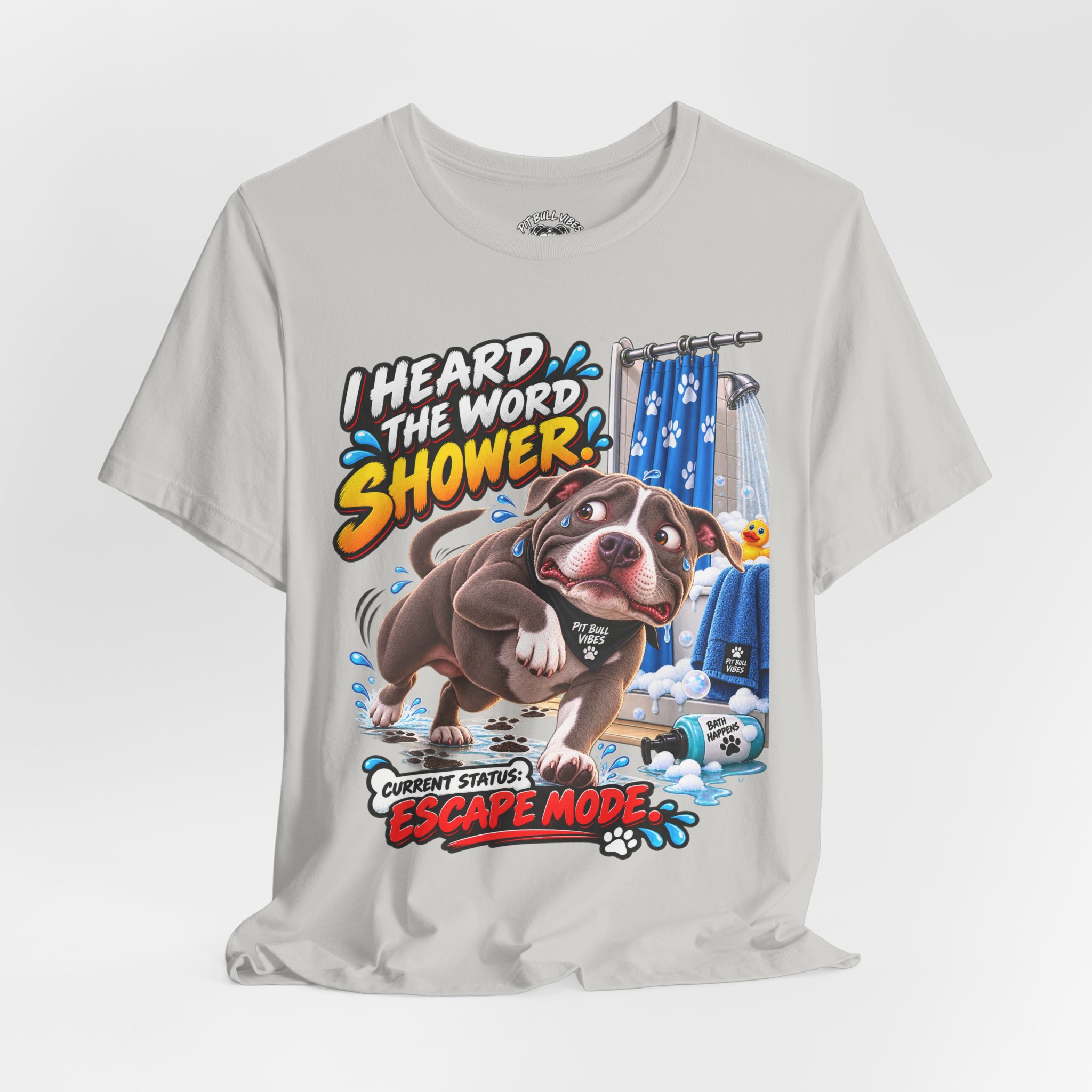 Funny Dog T‑Shirt — "I Heard the Word Shower" Escape Mode Graphic Tee - Image 20