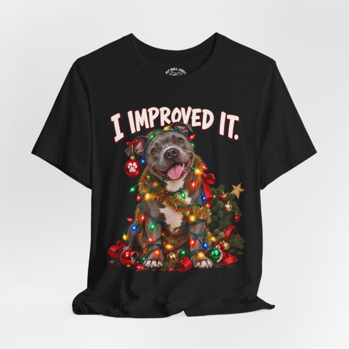 Christmas Dog T-Shirt “I Improved It” — Funny Holiday Puppy Tee