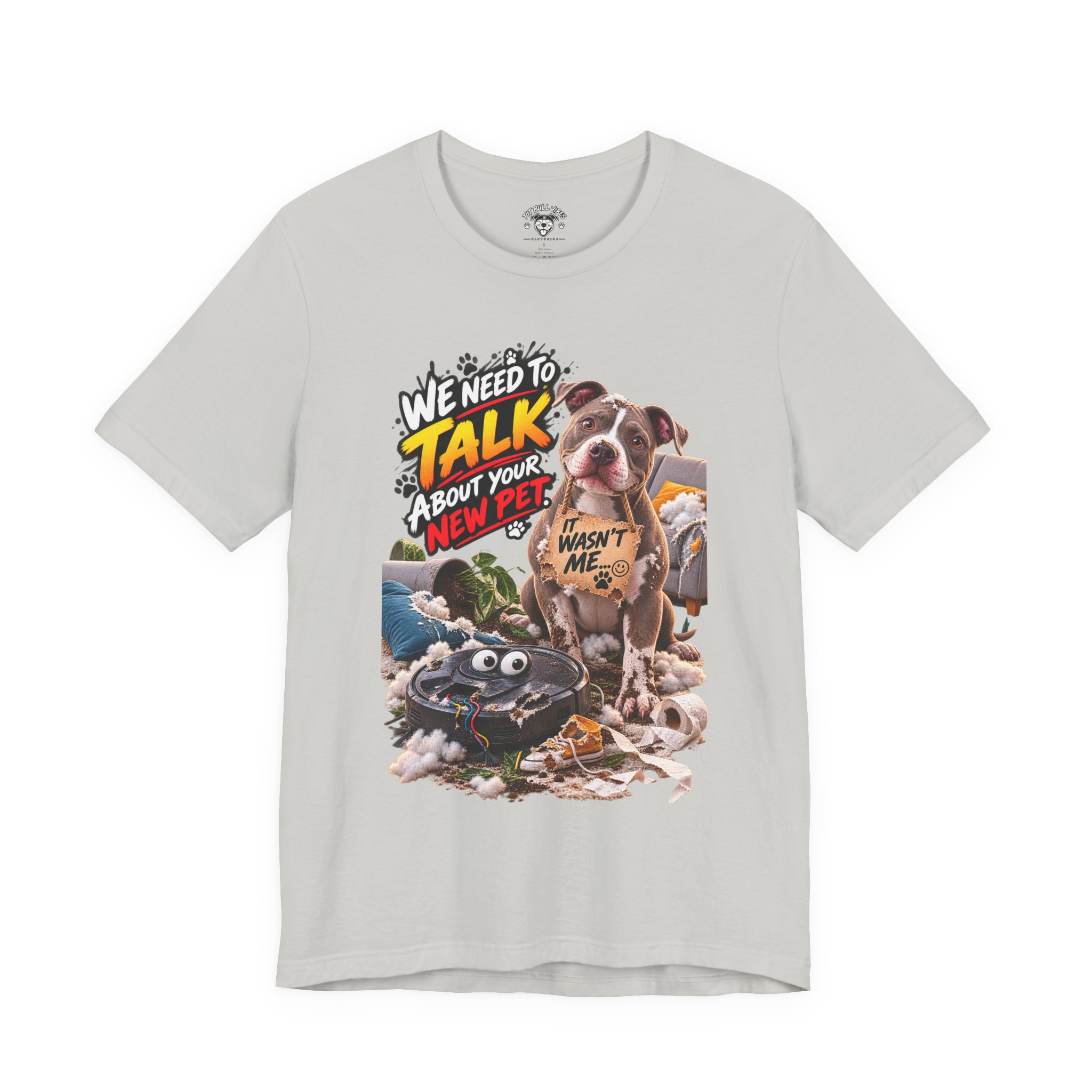 Dog and Irobot Graphic Tee - "We Need to Talk About Your New Pet" T-Shirt - Image 17