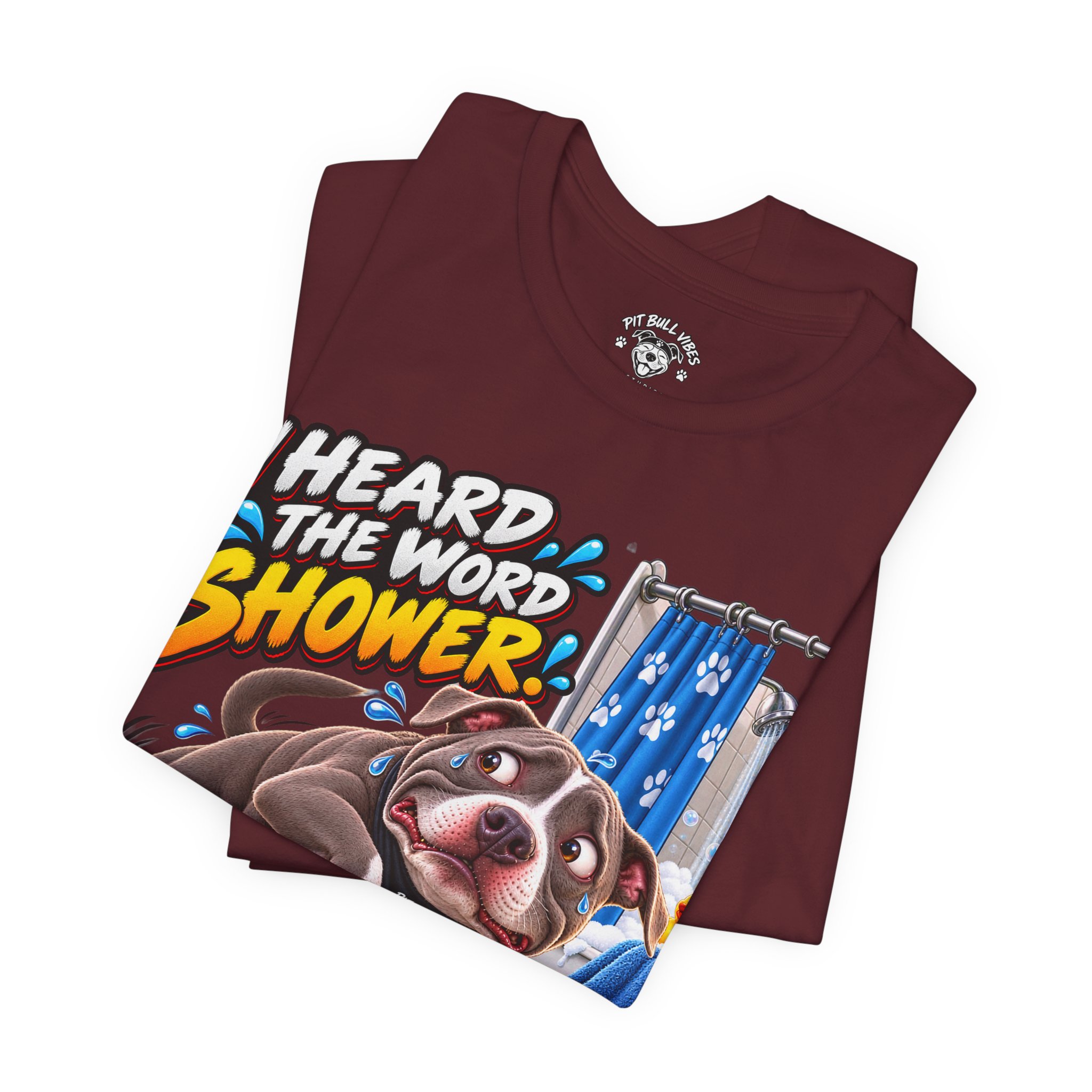 Funny Dog T‑Shirt — "I Heard the Word Shower" Escape Mode Graphic Tee - Image 31
