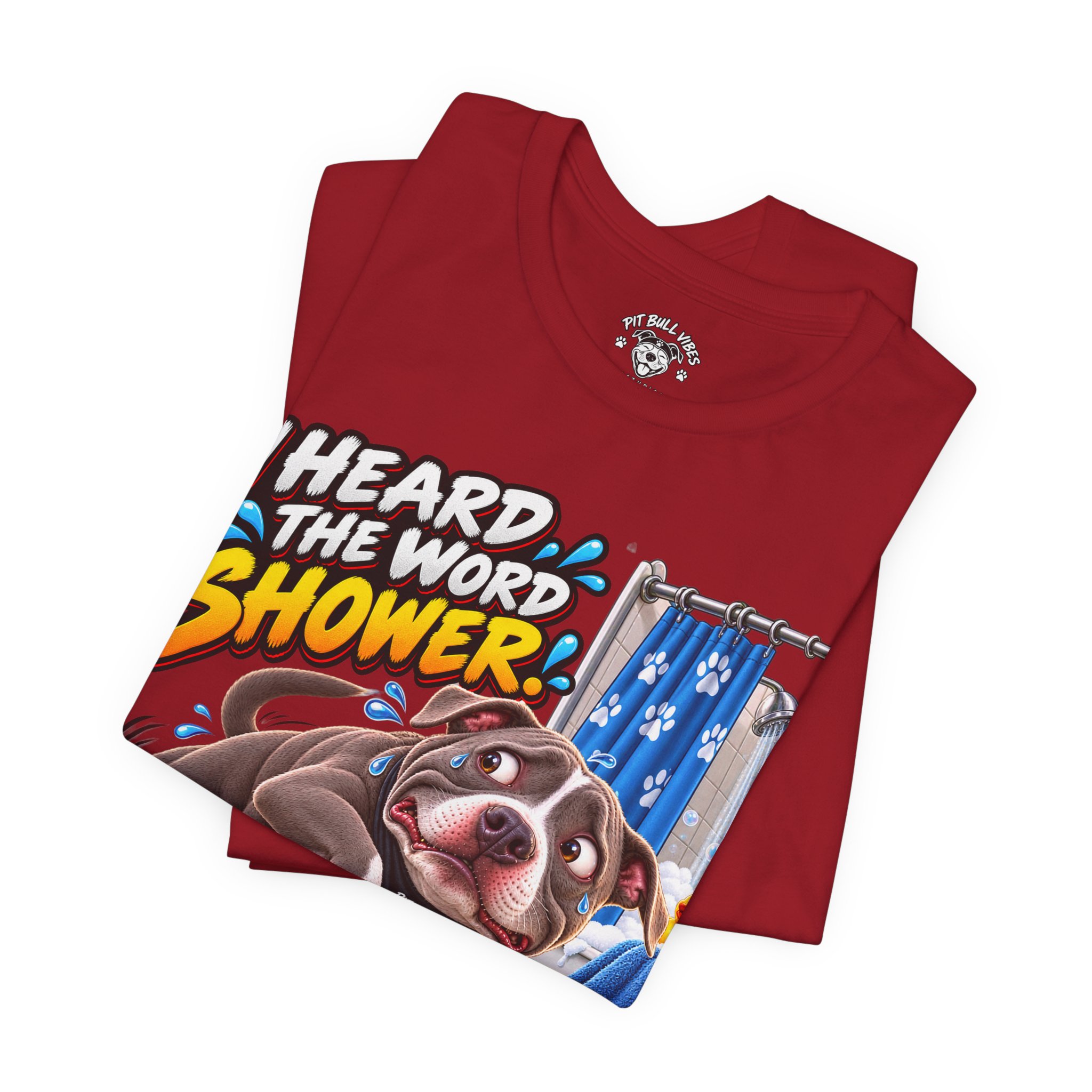 Funny Dog T‑Shirt — "I Heard the Word Shower" Escape Mode Graphic Tee - Image 39