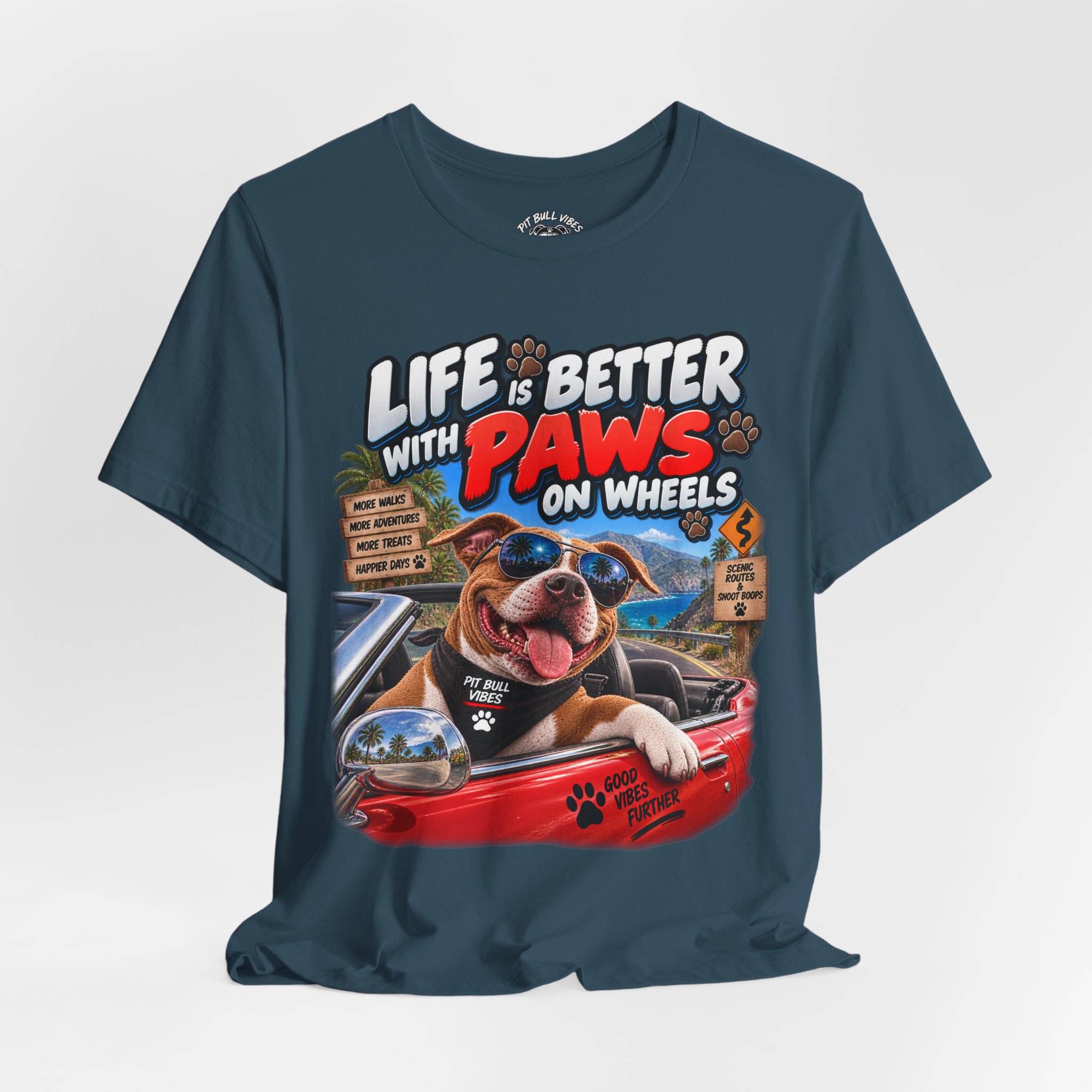 T-Shirt — "Life Is Better With Paws on Wheels" Dog Driving Graphic Tee - Image 24