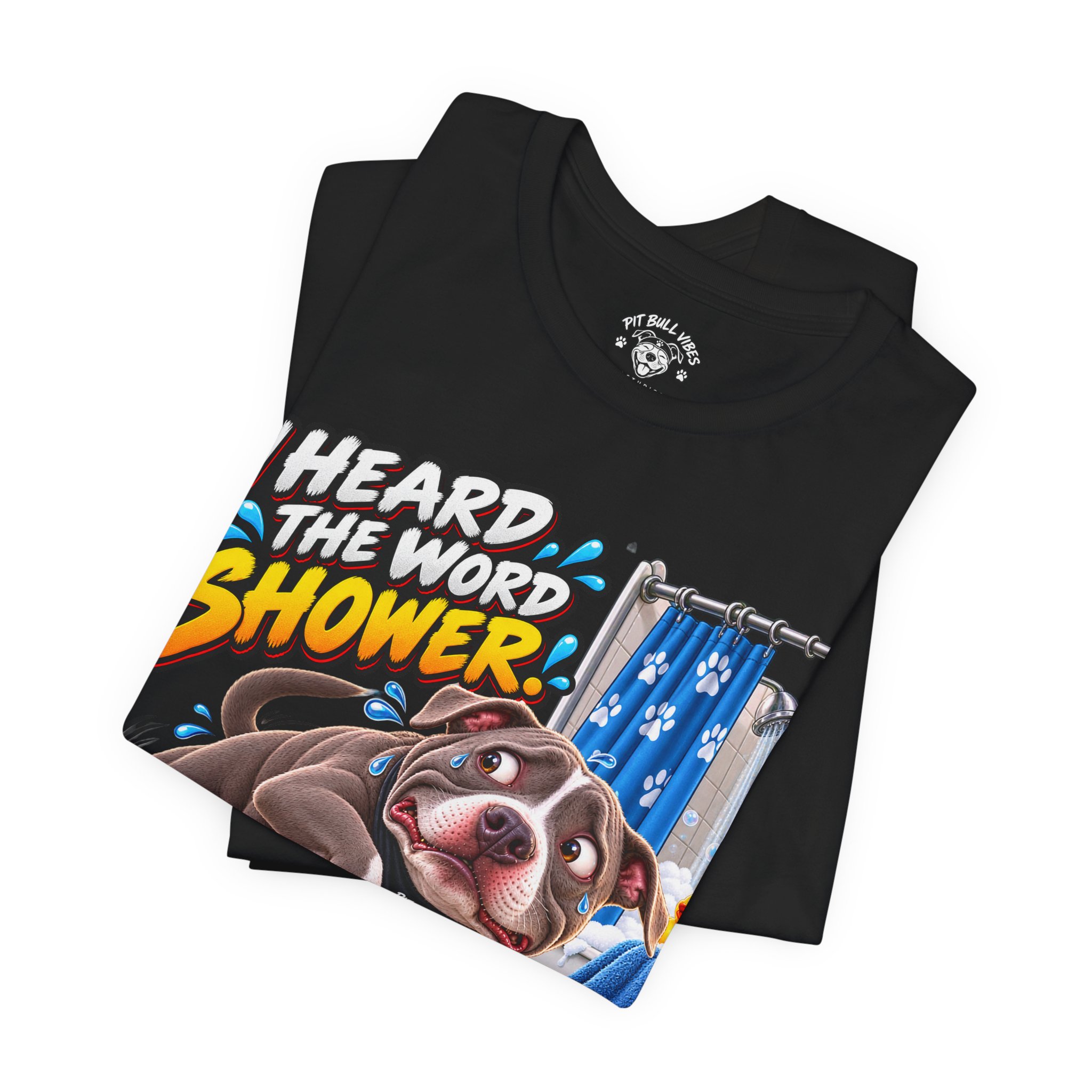 Funny Dog T‑Shirt — "I Heard the Word Shower" Escape Mode Graphic Tee - Image 15