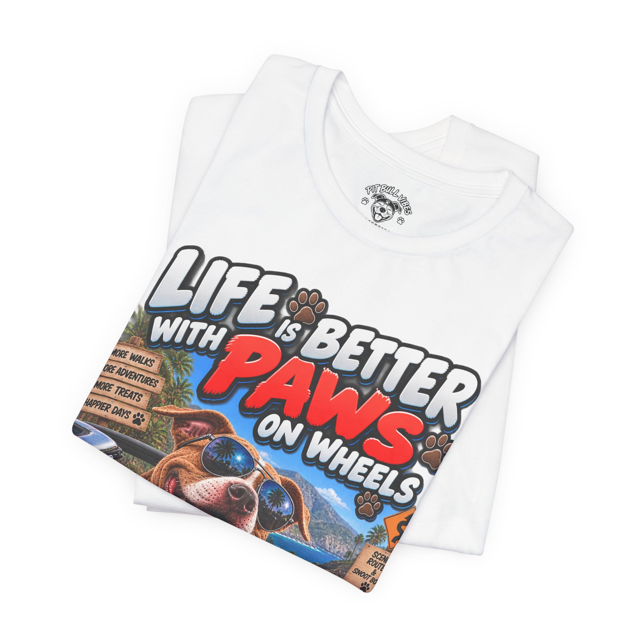 T-Shirt — "Life Is Better With Paws on Wheels" Dog Driving Graphic Tee - Image 7