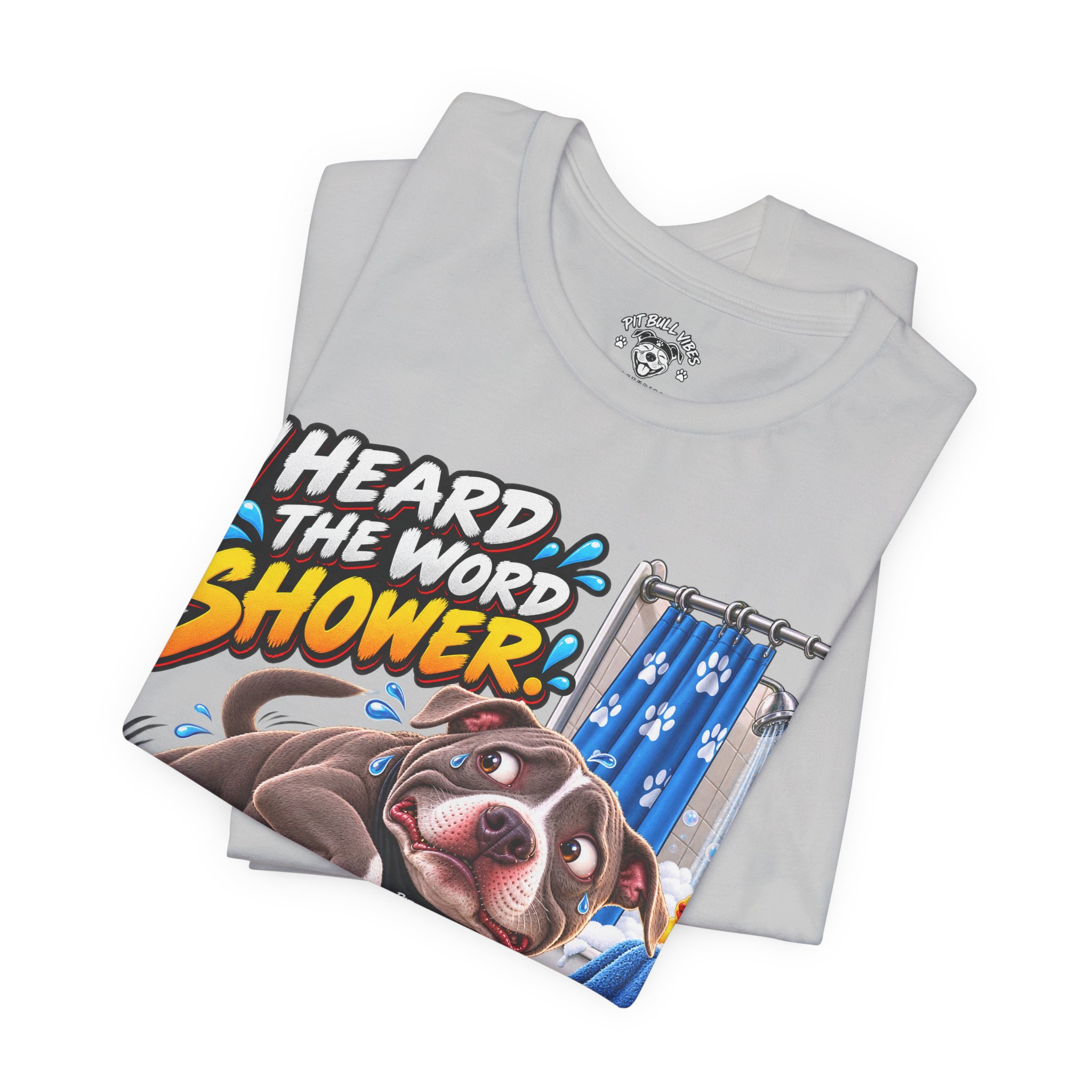 Funny Dog T‑Shirt — "I Heard the Word Shower" Escape Mode Graphic Tee - Image 11