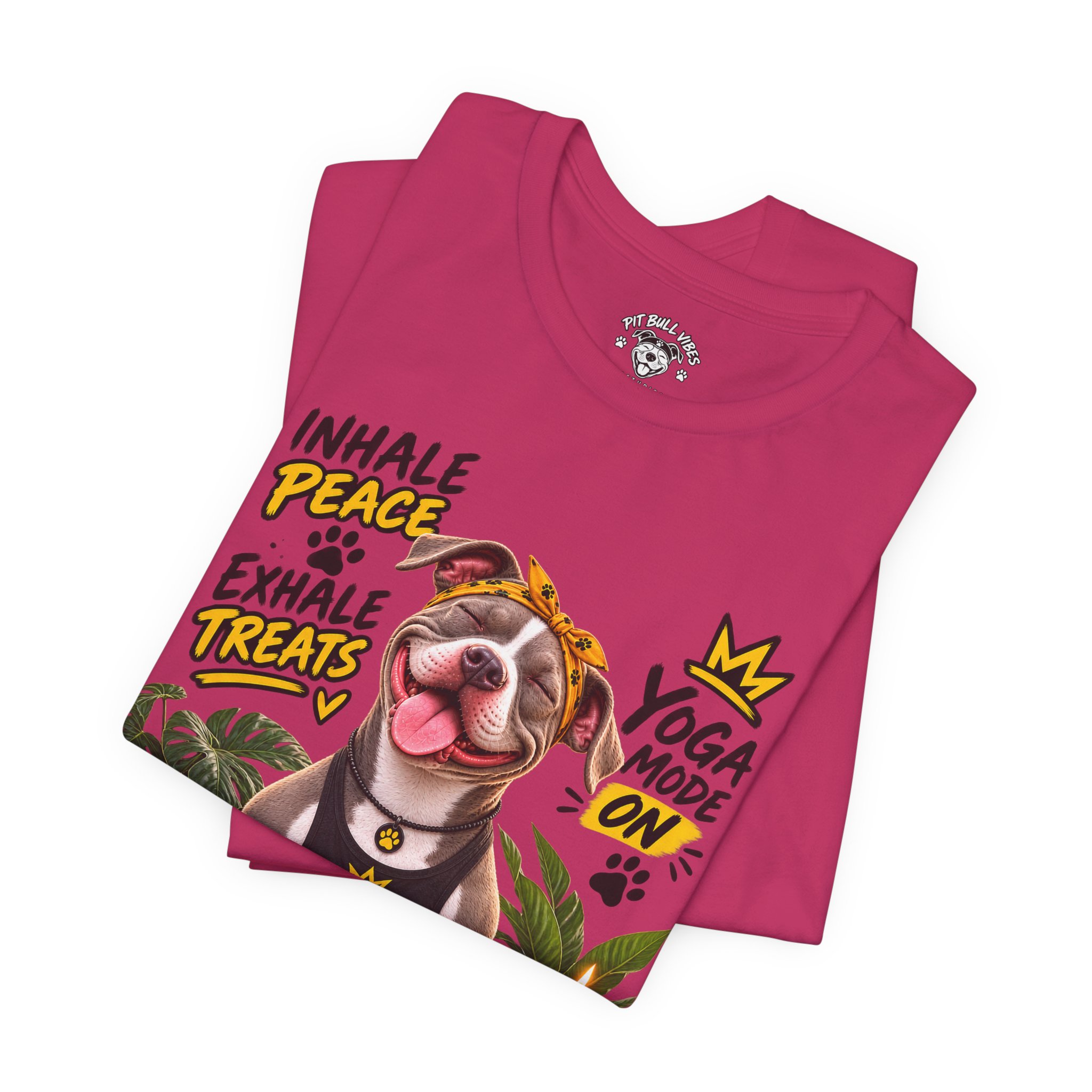 Yoga Mode On Pitbull Vibes T-Shirt — Inhale Peace, Exhale Treats - Image 4