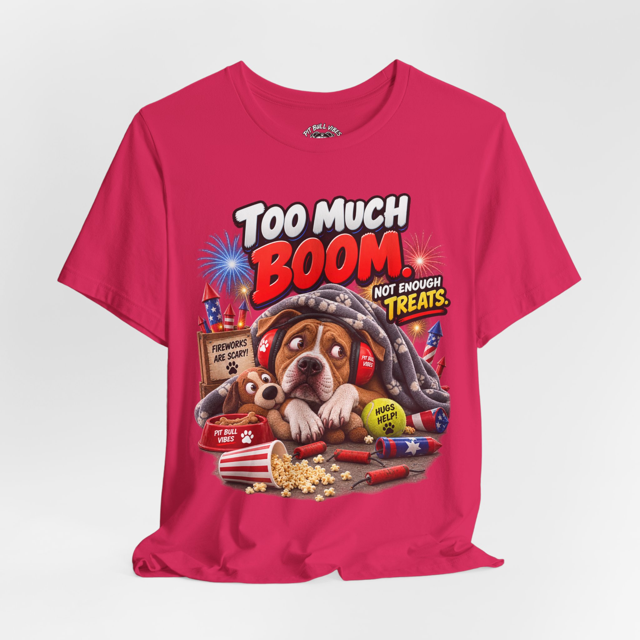 Too Much Boom Dog T-Shirt — Funny Patriotic Fireworks Rescue Pup Tee - Image 28