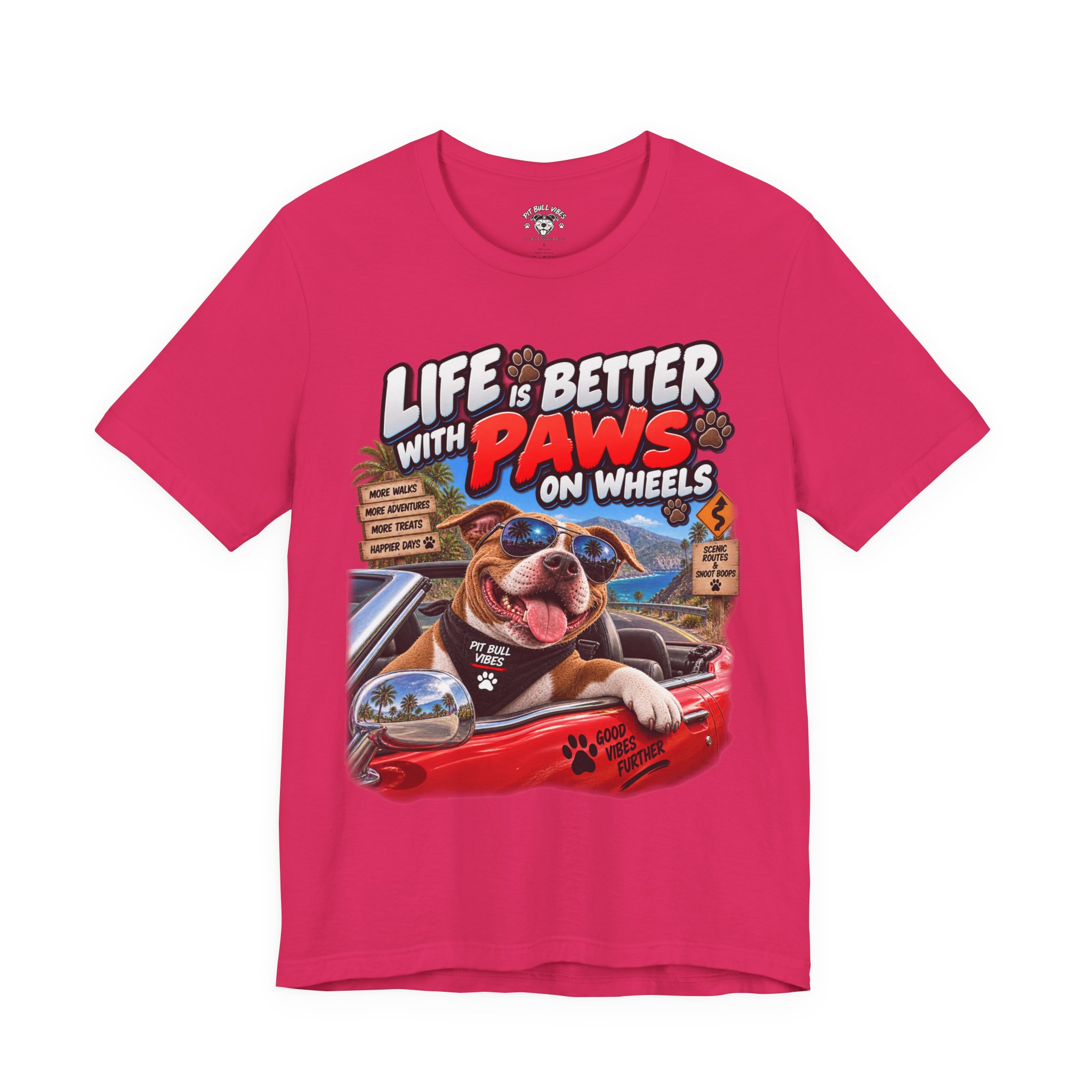 T-Shirt — "Life Is Better With Paws on Wheels" Dog Driving Graphic Tee - Image 25