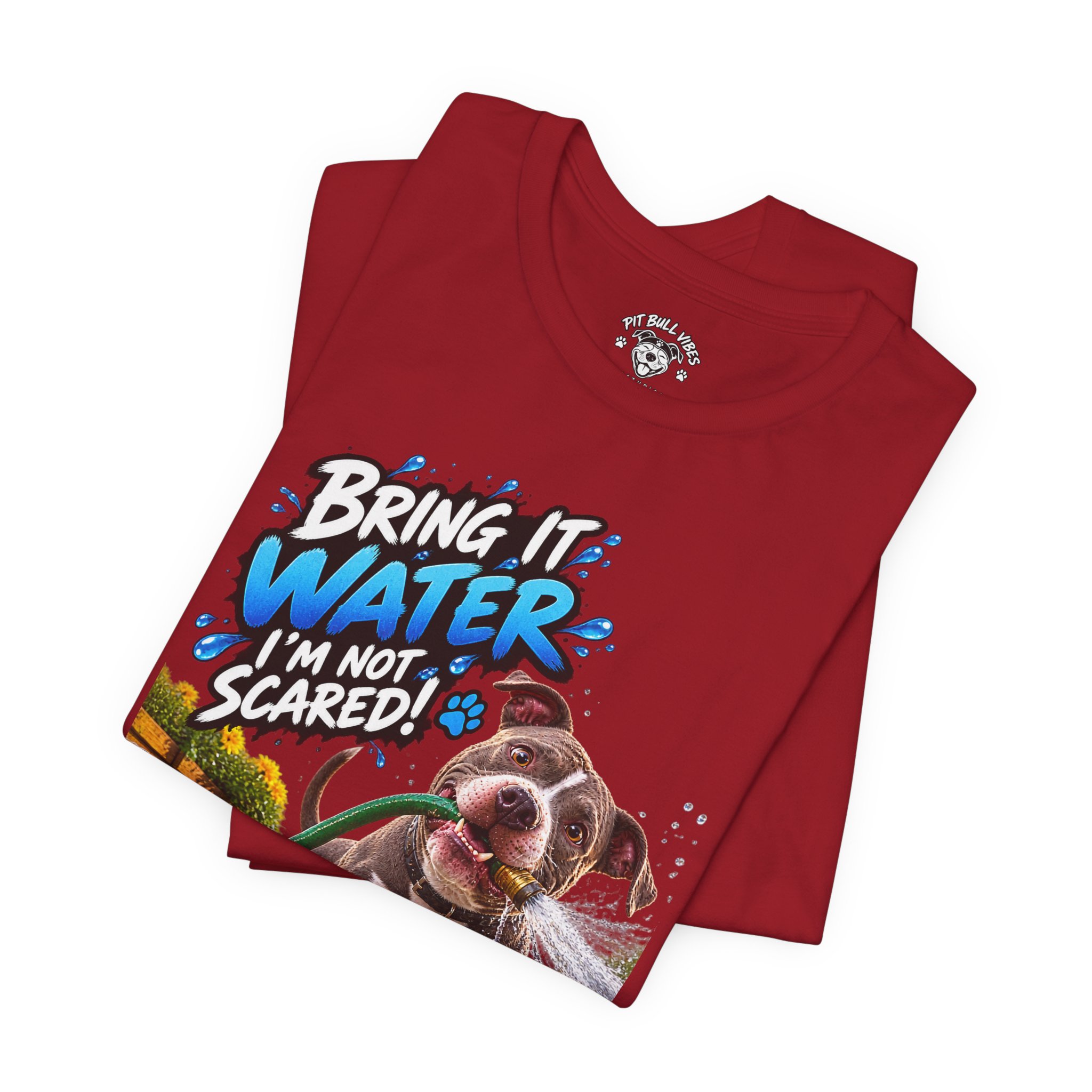 Bring It, Water! Dog Graphic Tee — "Bring It: Water I'm Not Scared" Shirt - Image 4
