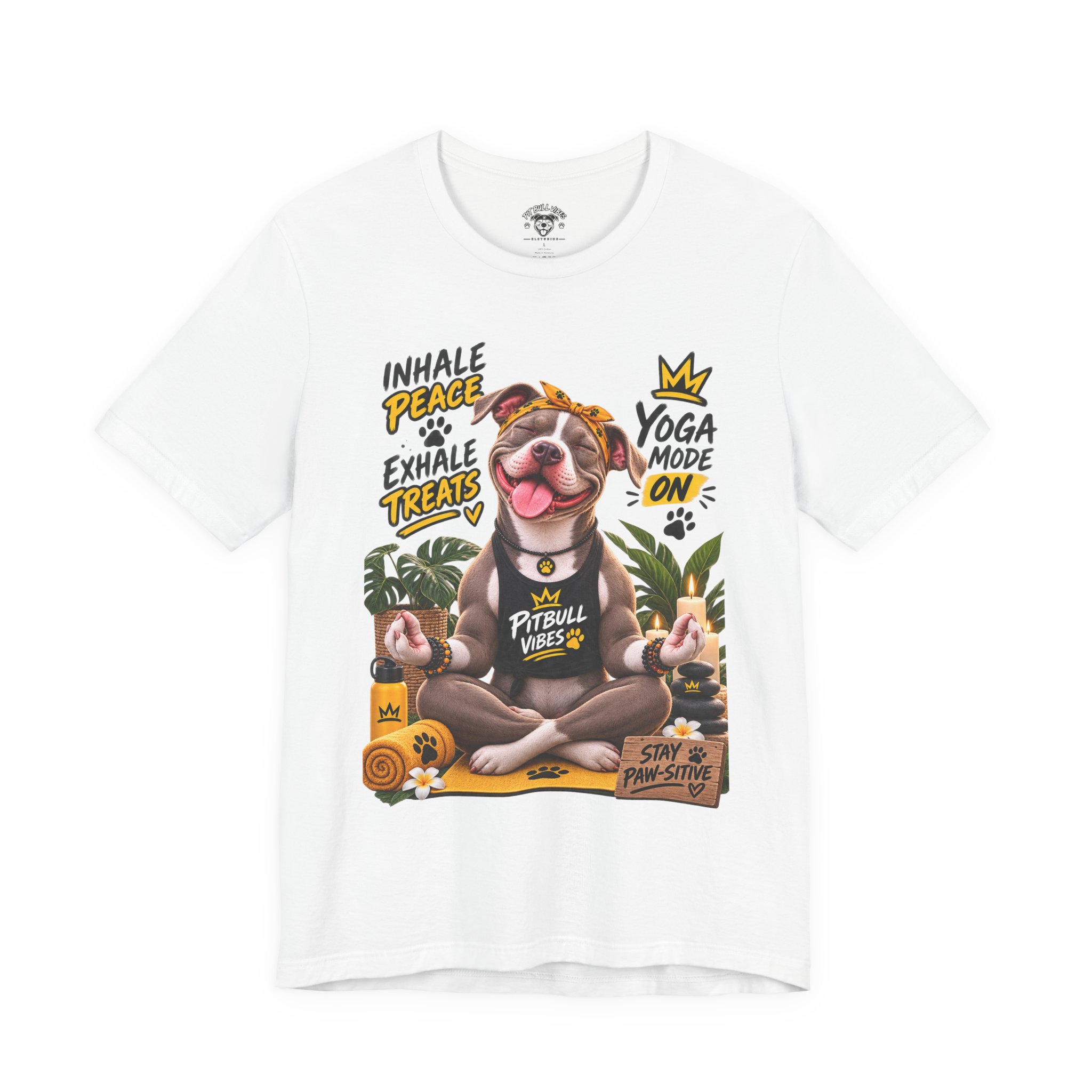 Yoga Mode On Pitbull Vibes T-Shirt — Inhale Peace, Exhale Treats - Image 5